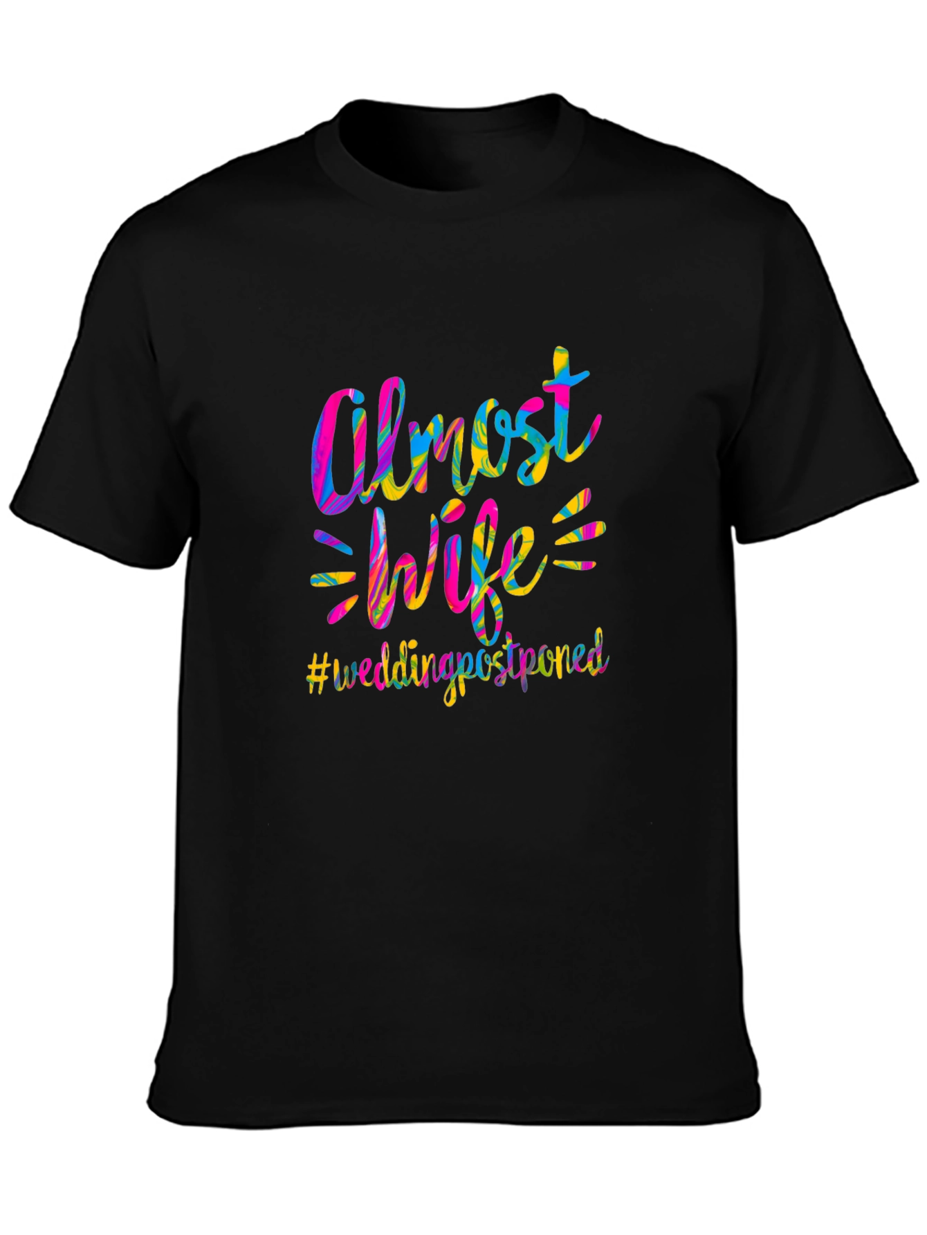 Almost Wife Wedding Postponed T-Shirt