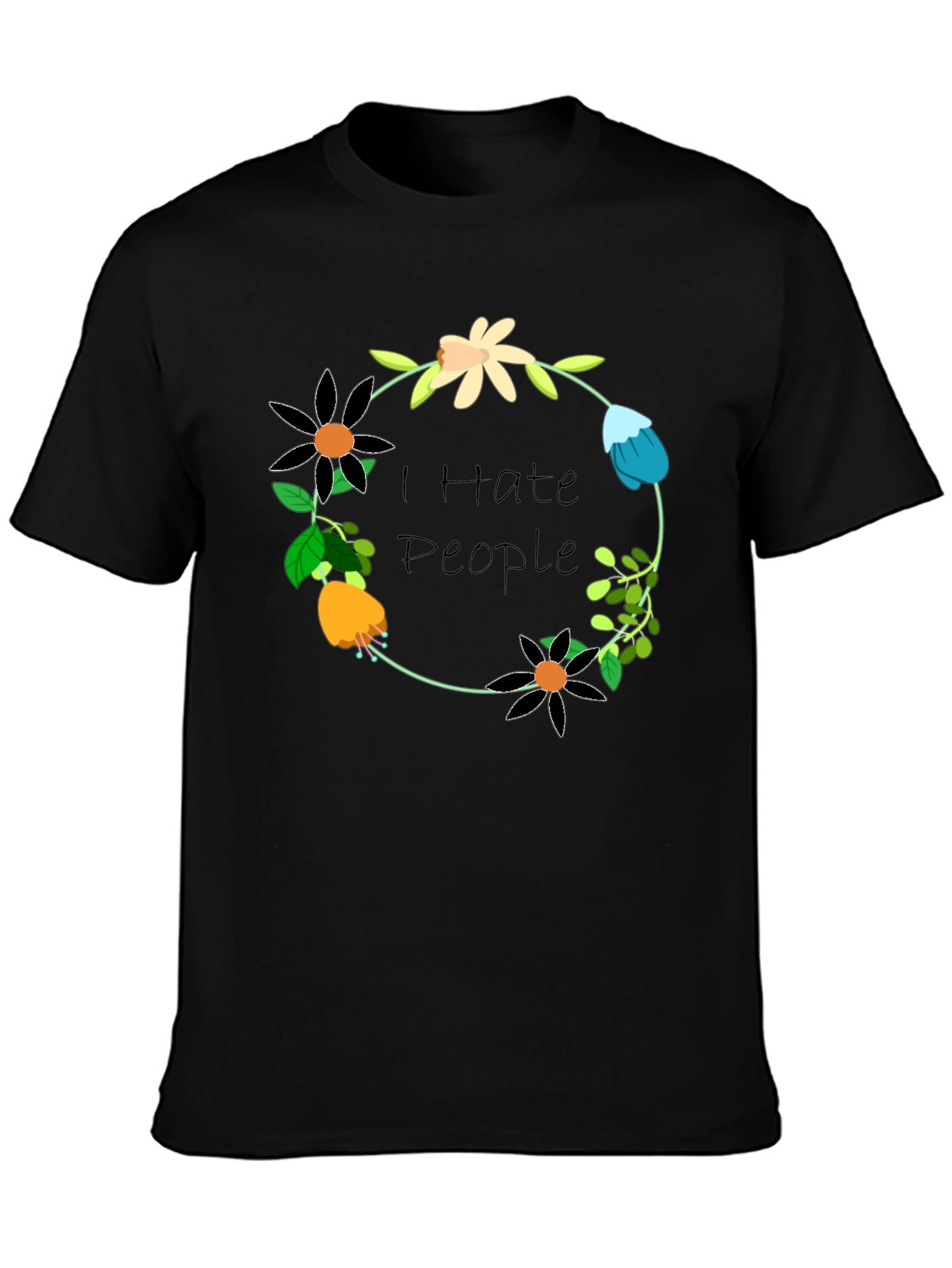 I Hate People Floral Wreath T-Shirt