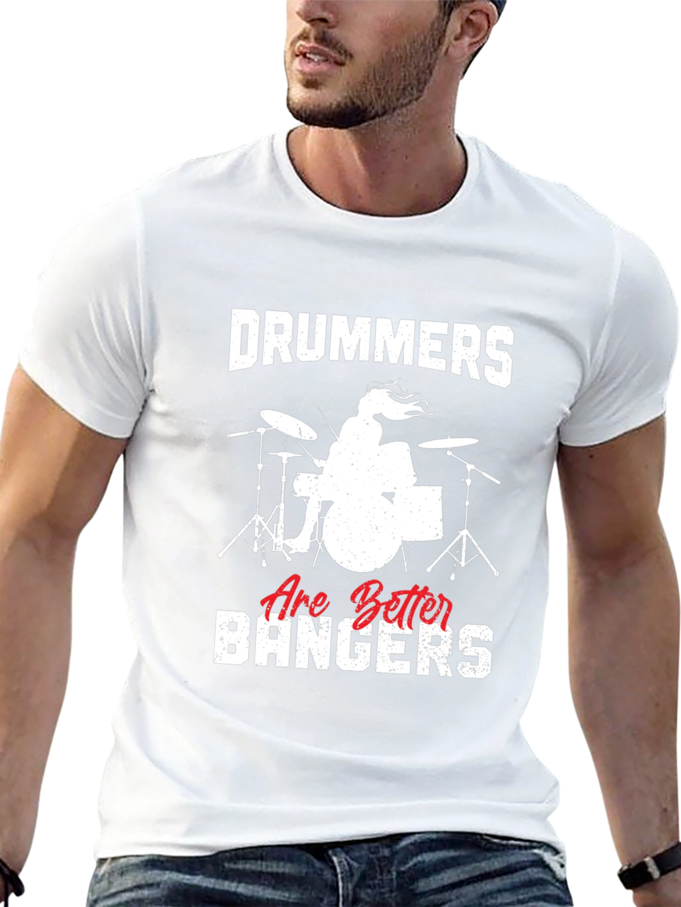 Drummers Are Better Bangers T-Shirt