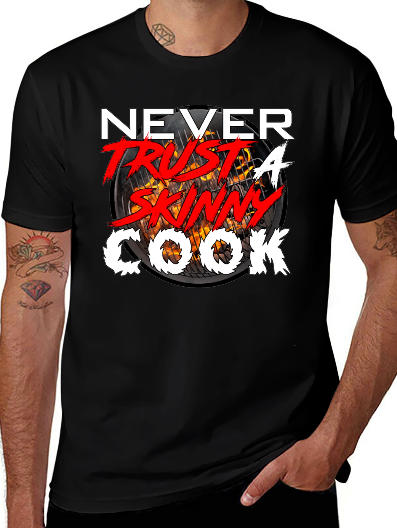 Never Trust a Skinny Cook T-Shirt