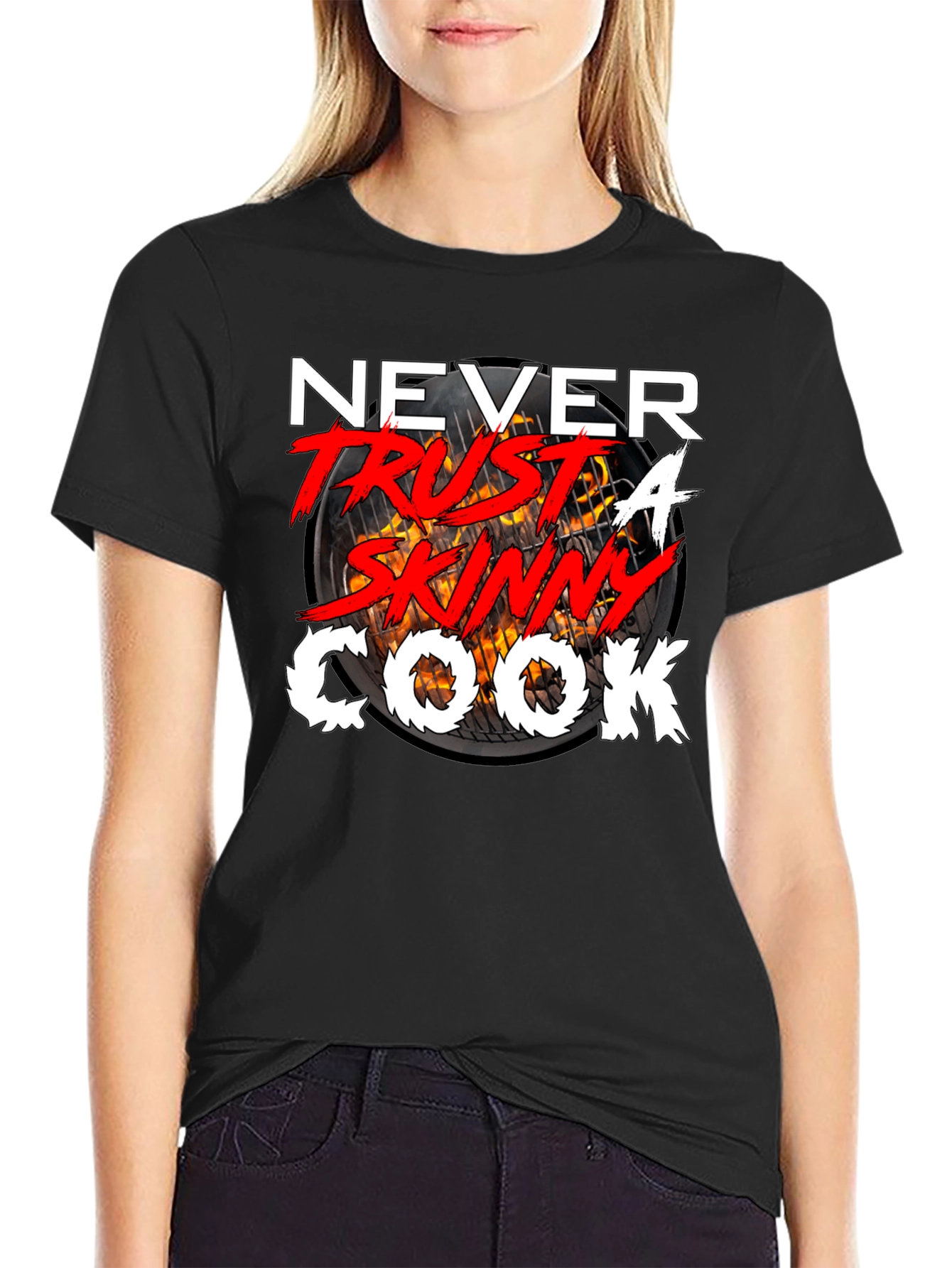 Never Trust a Skinny Cook T-Shirt