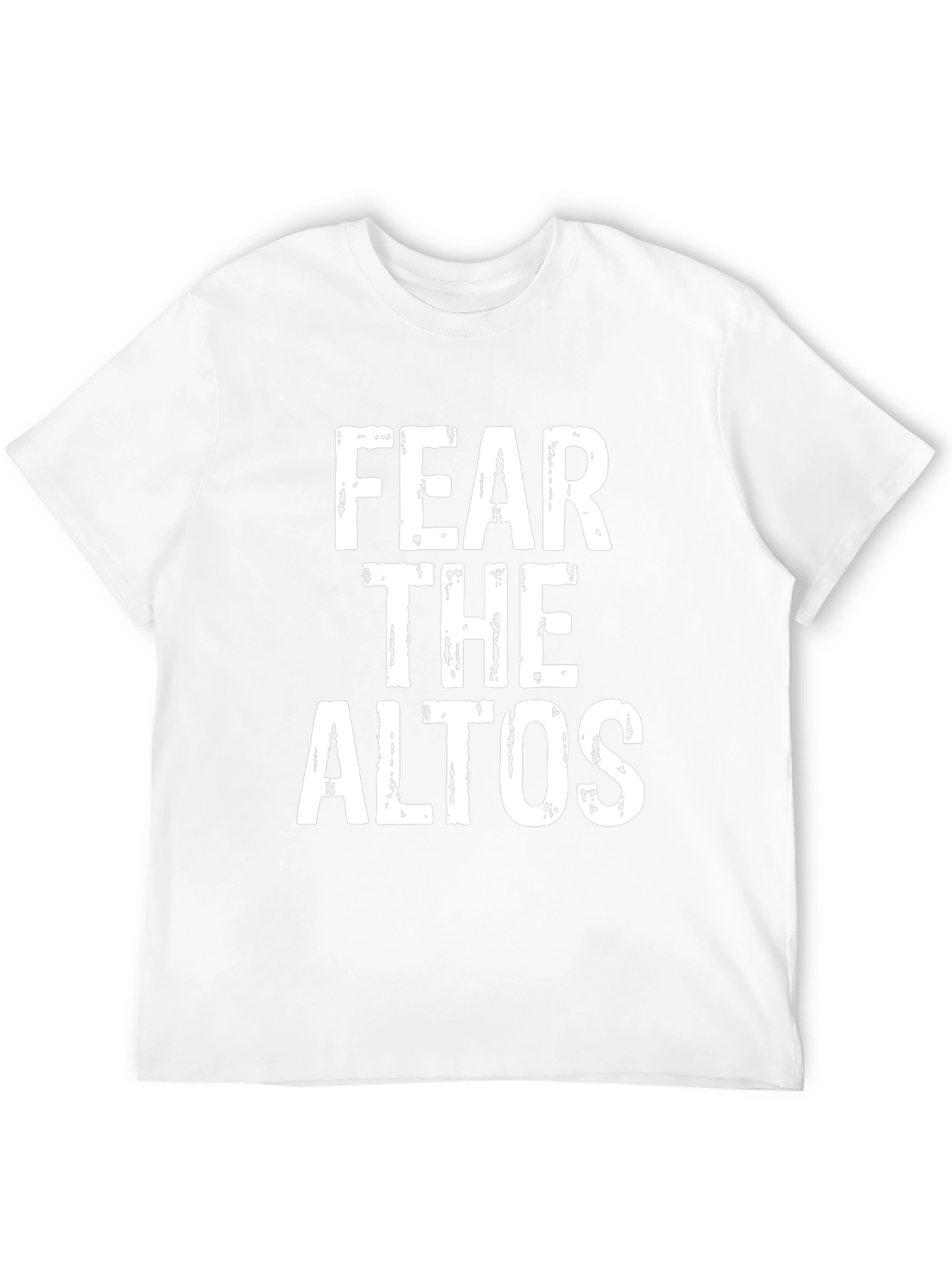 Fear The Altos T-Shirt - Novelty Graphic Tee