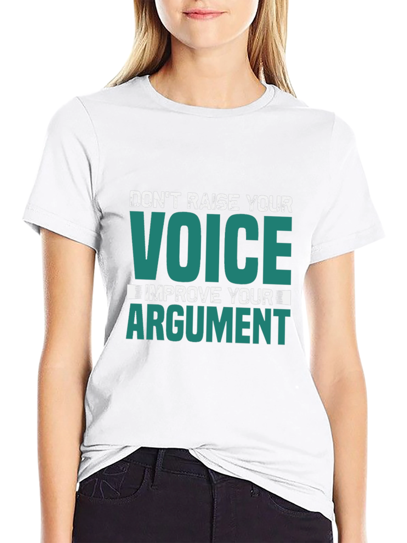 Dont Raise Your Voice Graphic Tee
