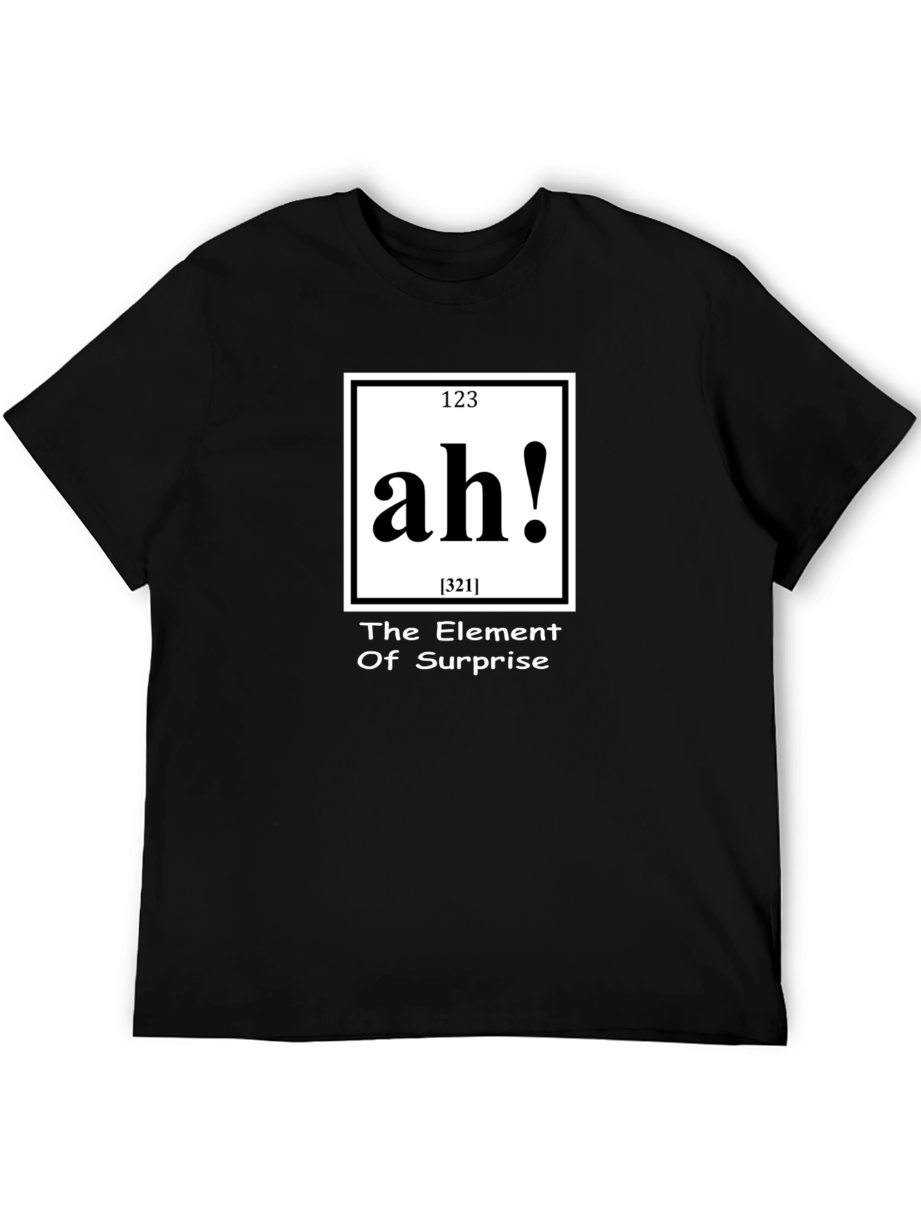 Ah! Element of Surprise Black T-Shirt