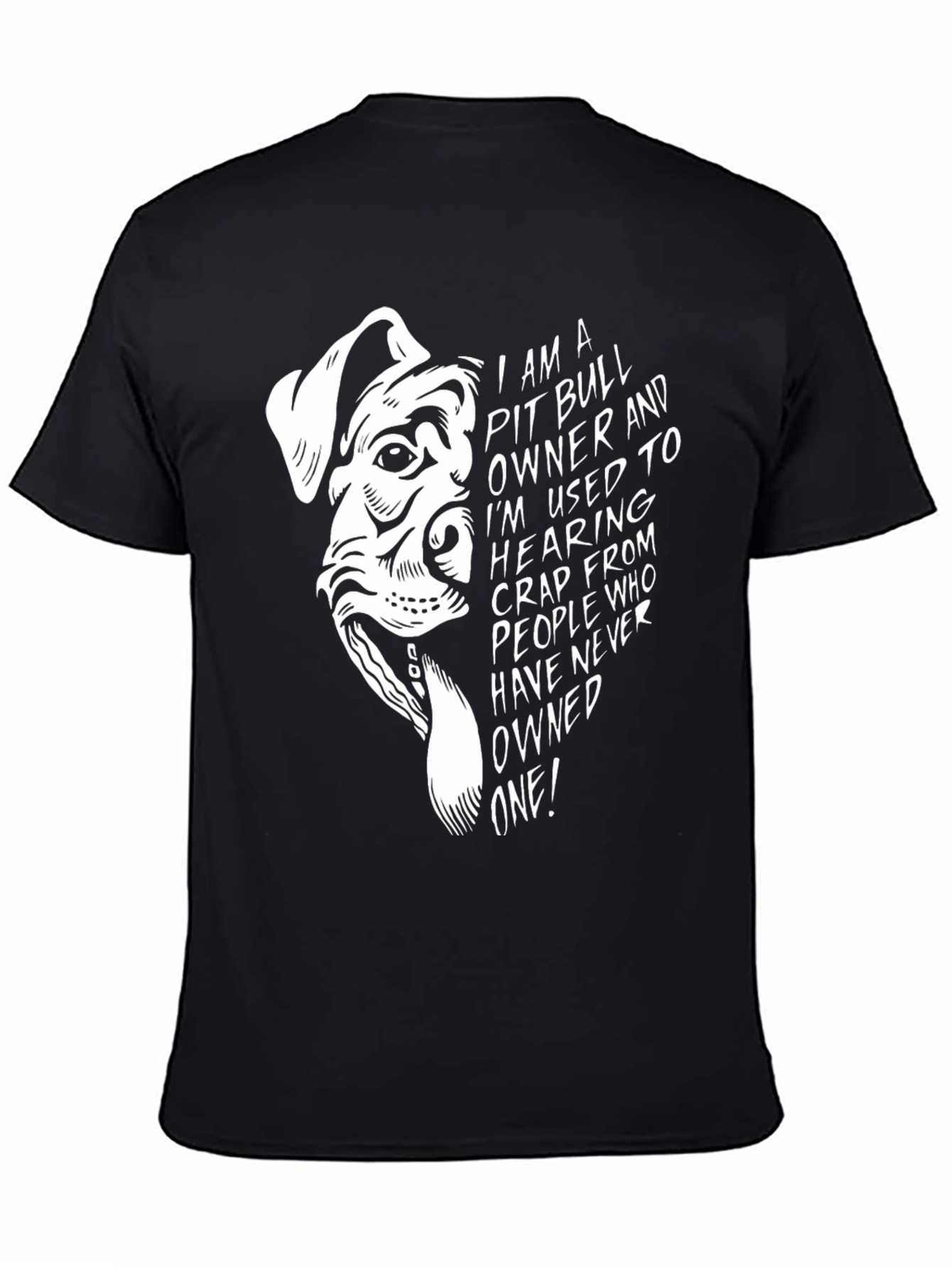 Pit Bull Owner T-Shirt - Dog Lover Apparel