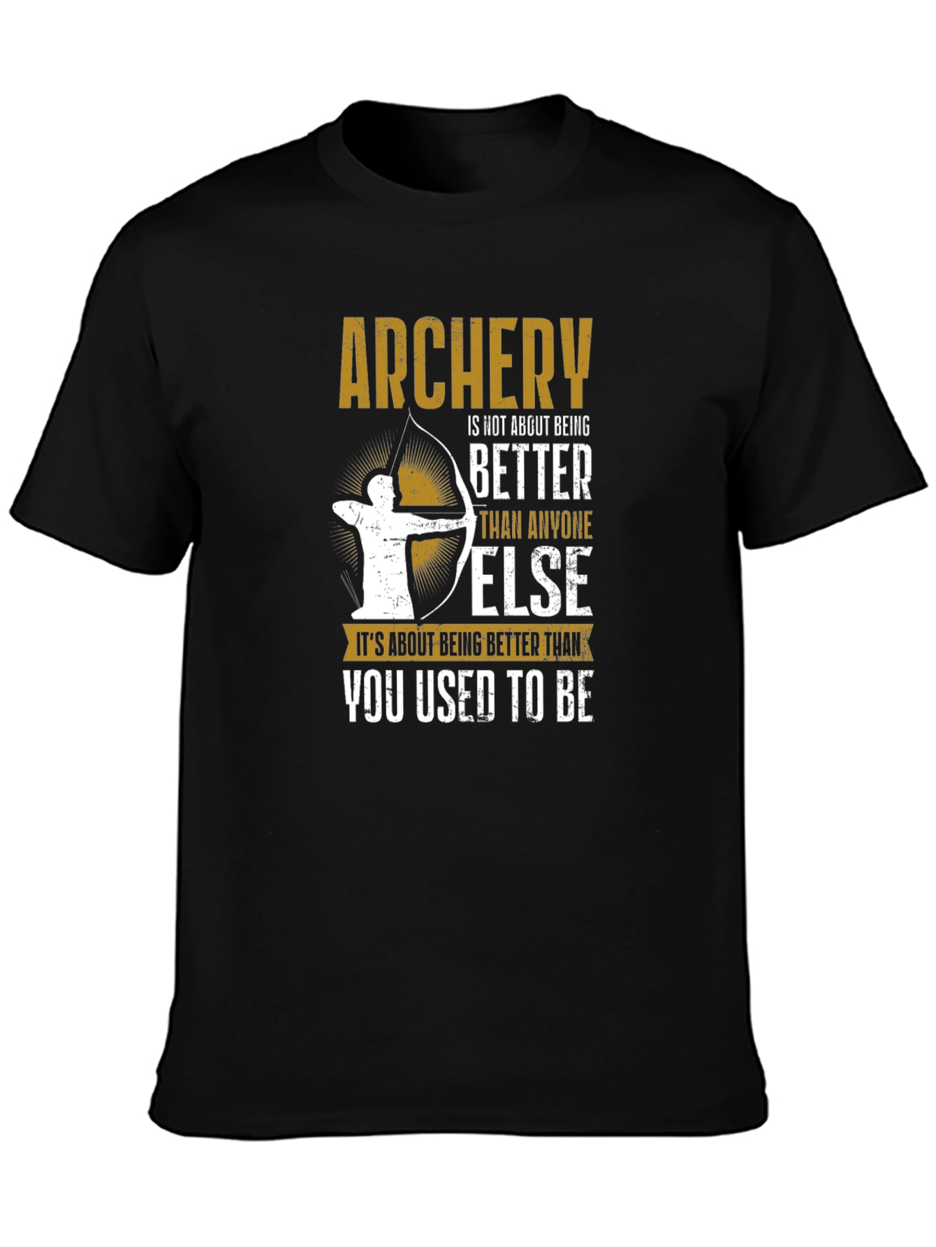 Archery T-Shirt: Focus on Self-Improvement