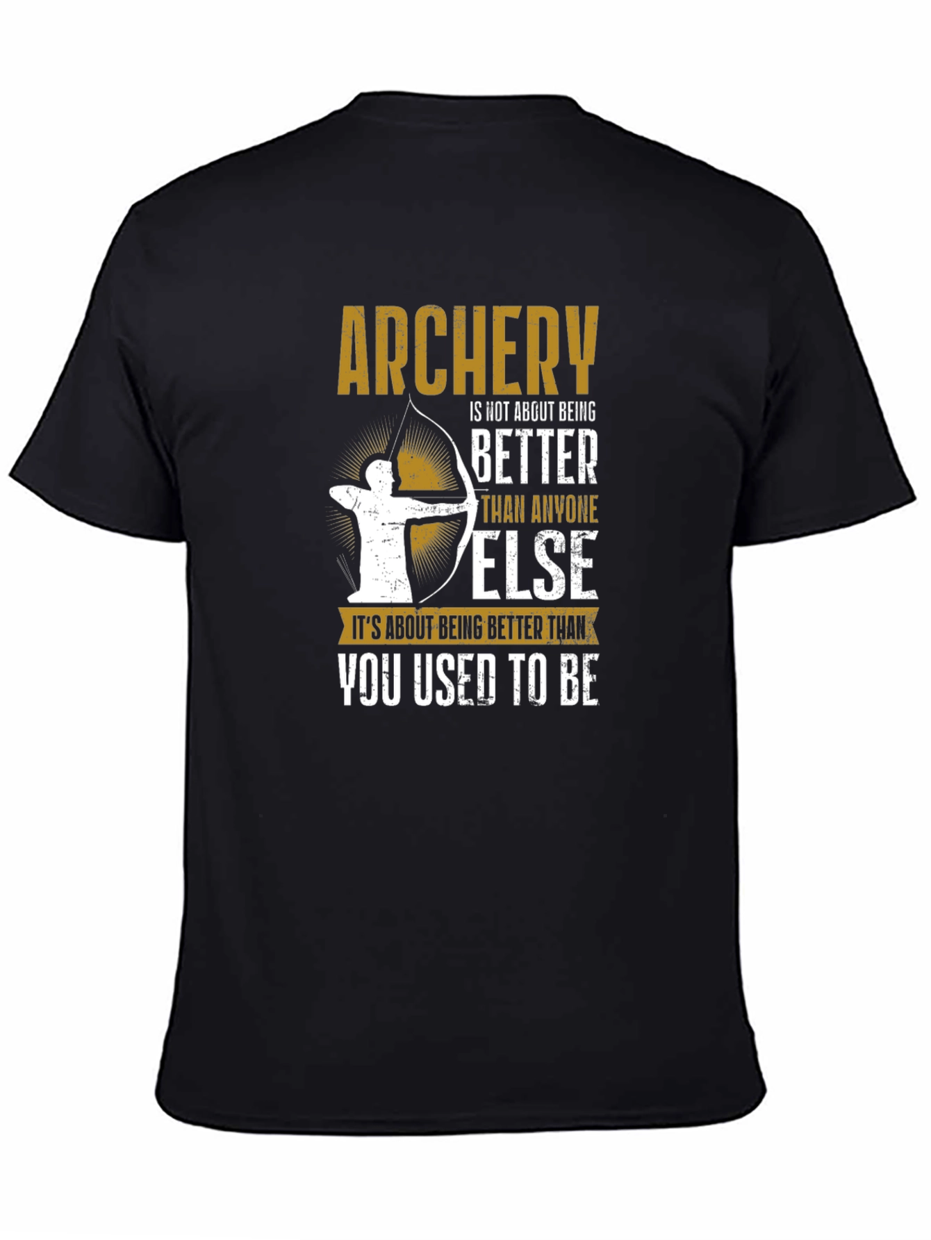Archery T-Shirt: Focus on Self-Improvement