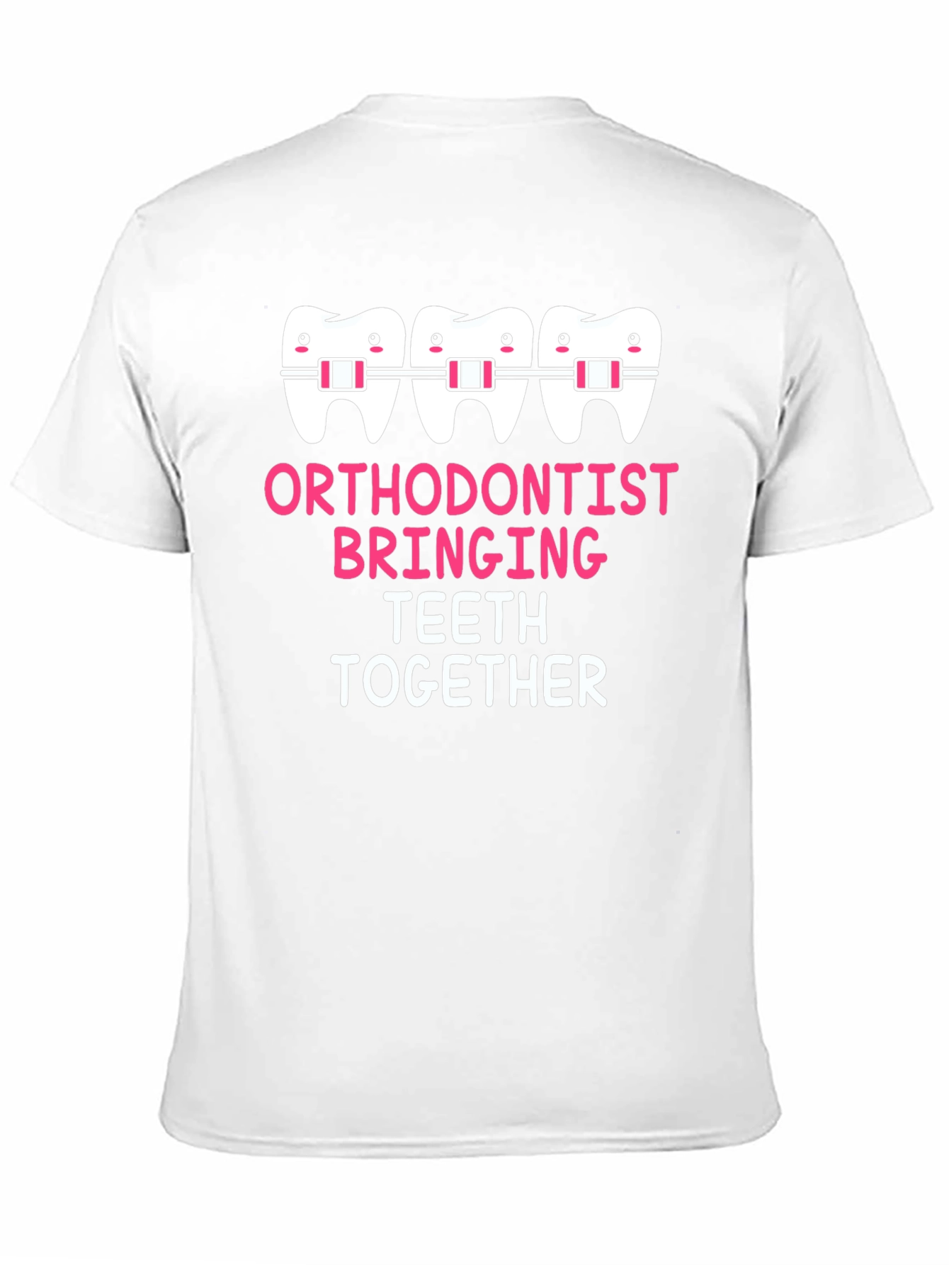 Orthodontist Bringing Teeth Together Graphic Tee