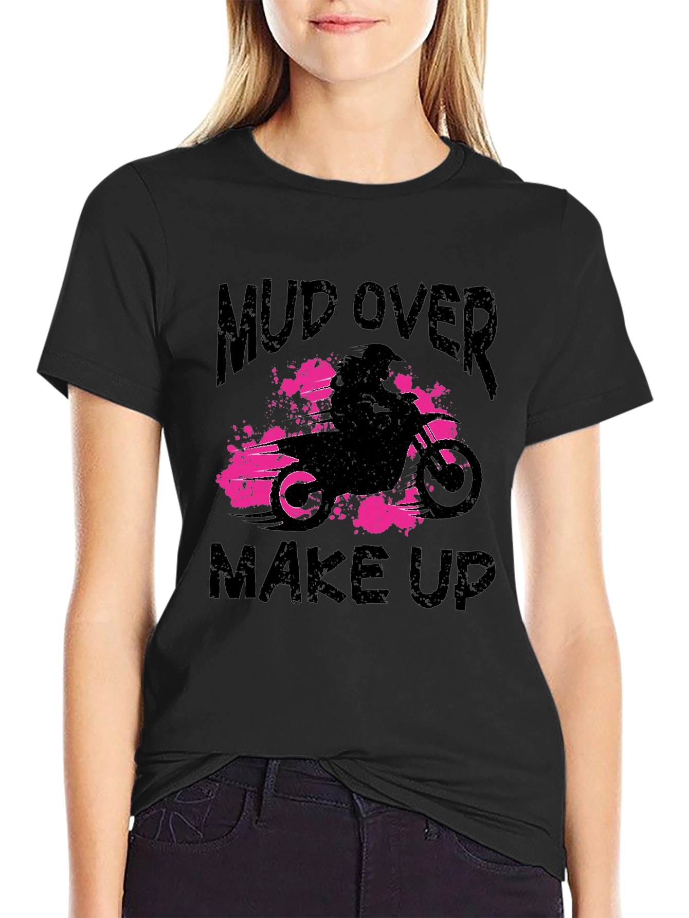 Mud Over Makeup Black T-Shirt - Dirt Bike Design