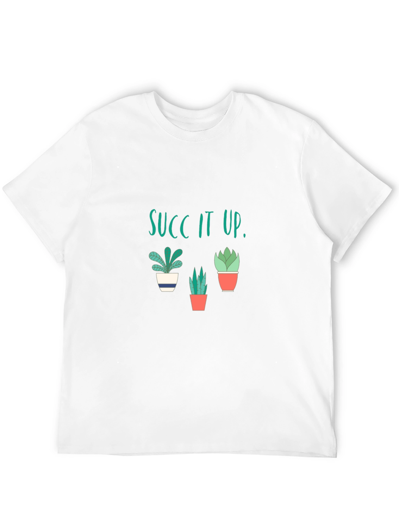 Succ It Up T-Shirt