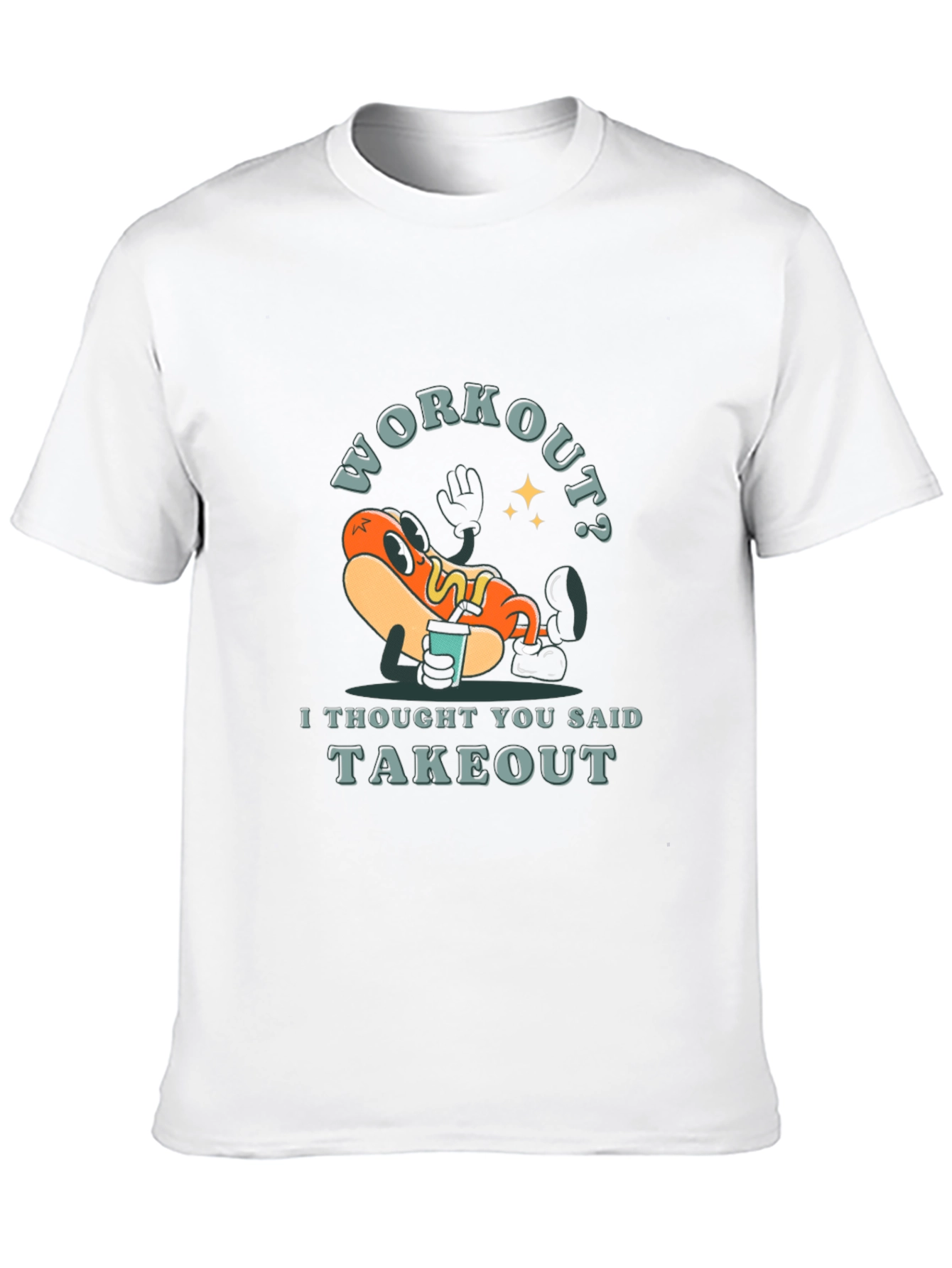 Workout? Takeout Hotdog Graphic T-Shirt
