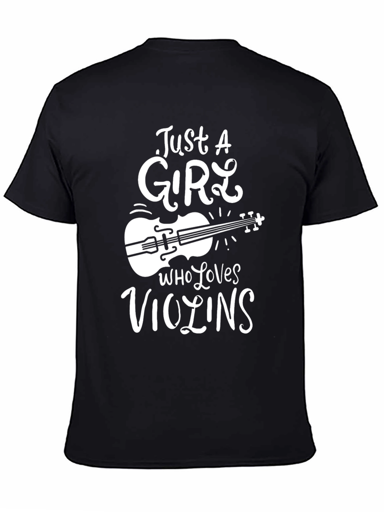 Just A Girl Who Loves Violins Black T-Shirt