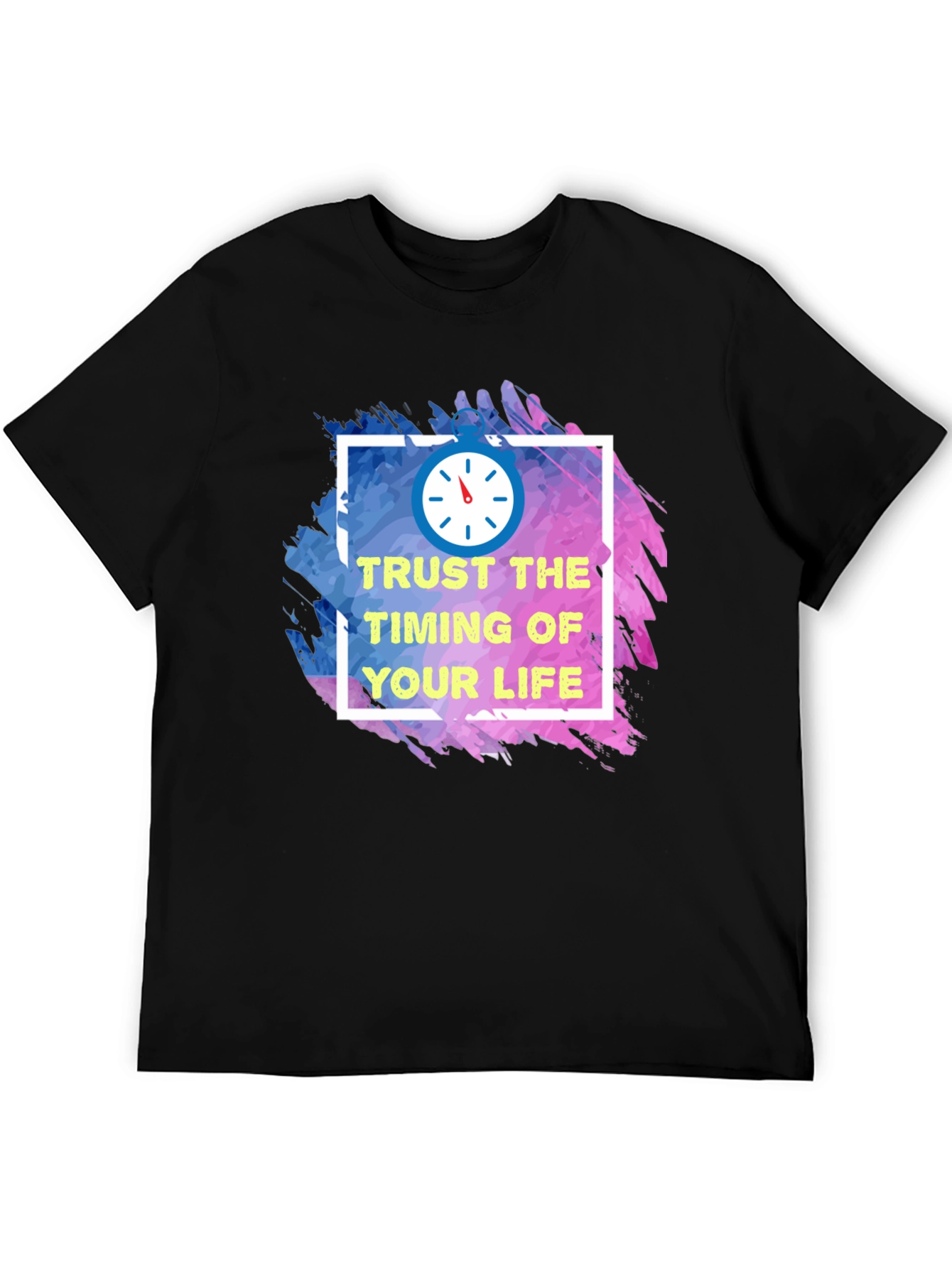 Trust the Timing of Your Life T-Shirt