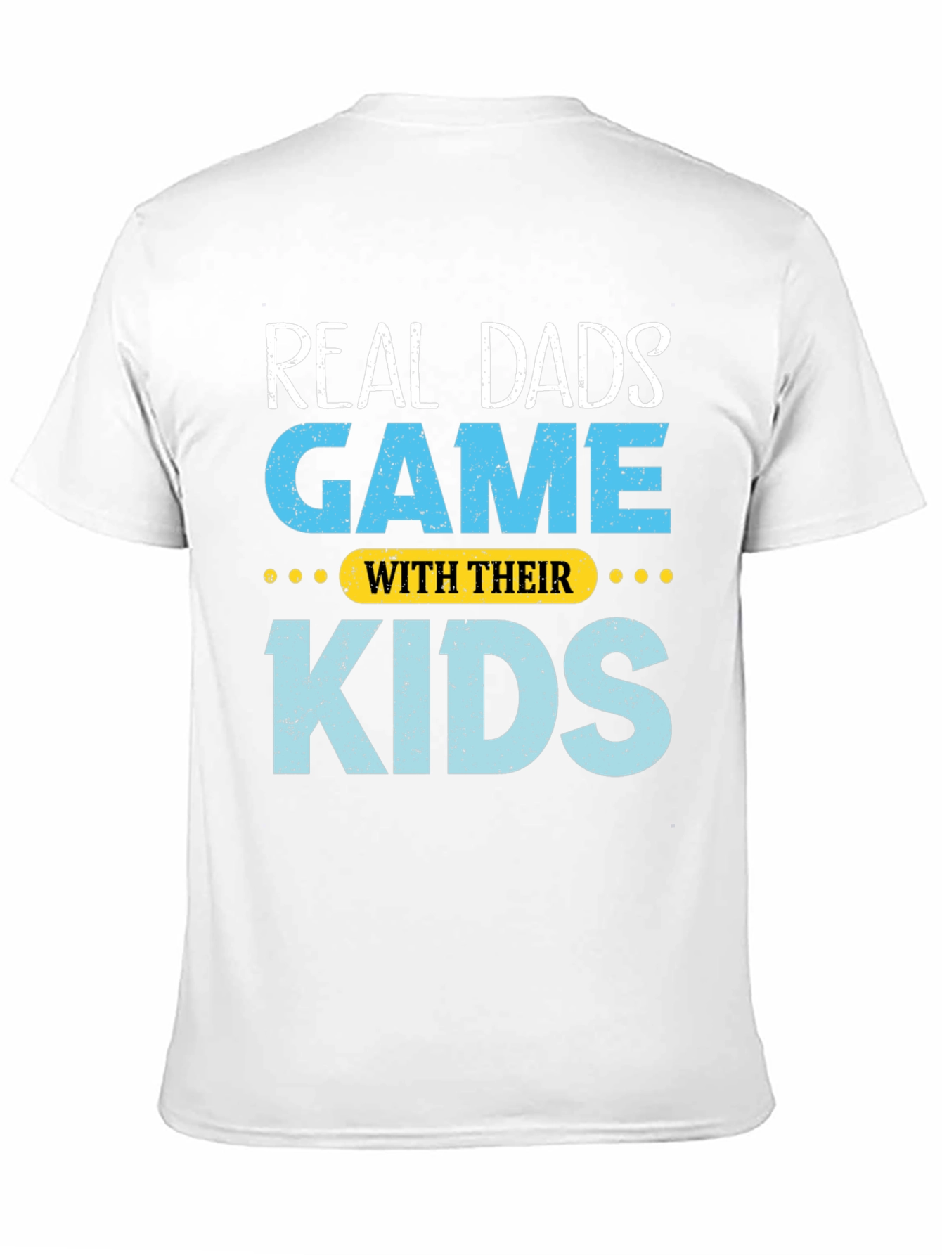 Real Dads Game With Their Kids T-Shirt