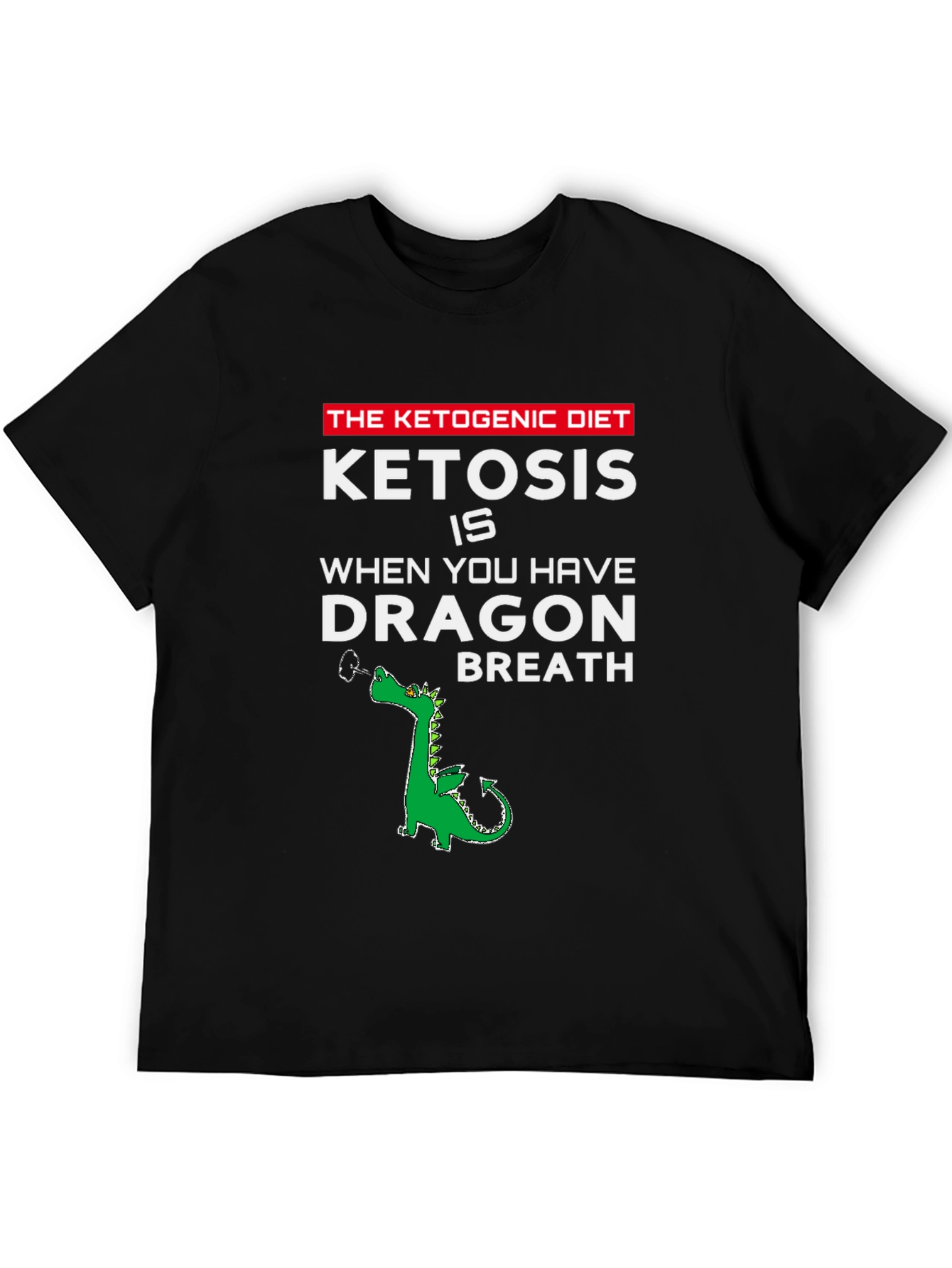 Ketogenic Diet Dragon Breath T-Shirt