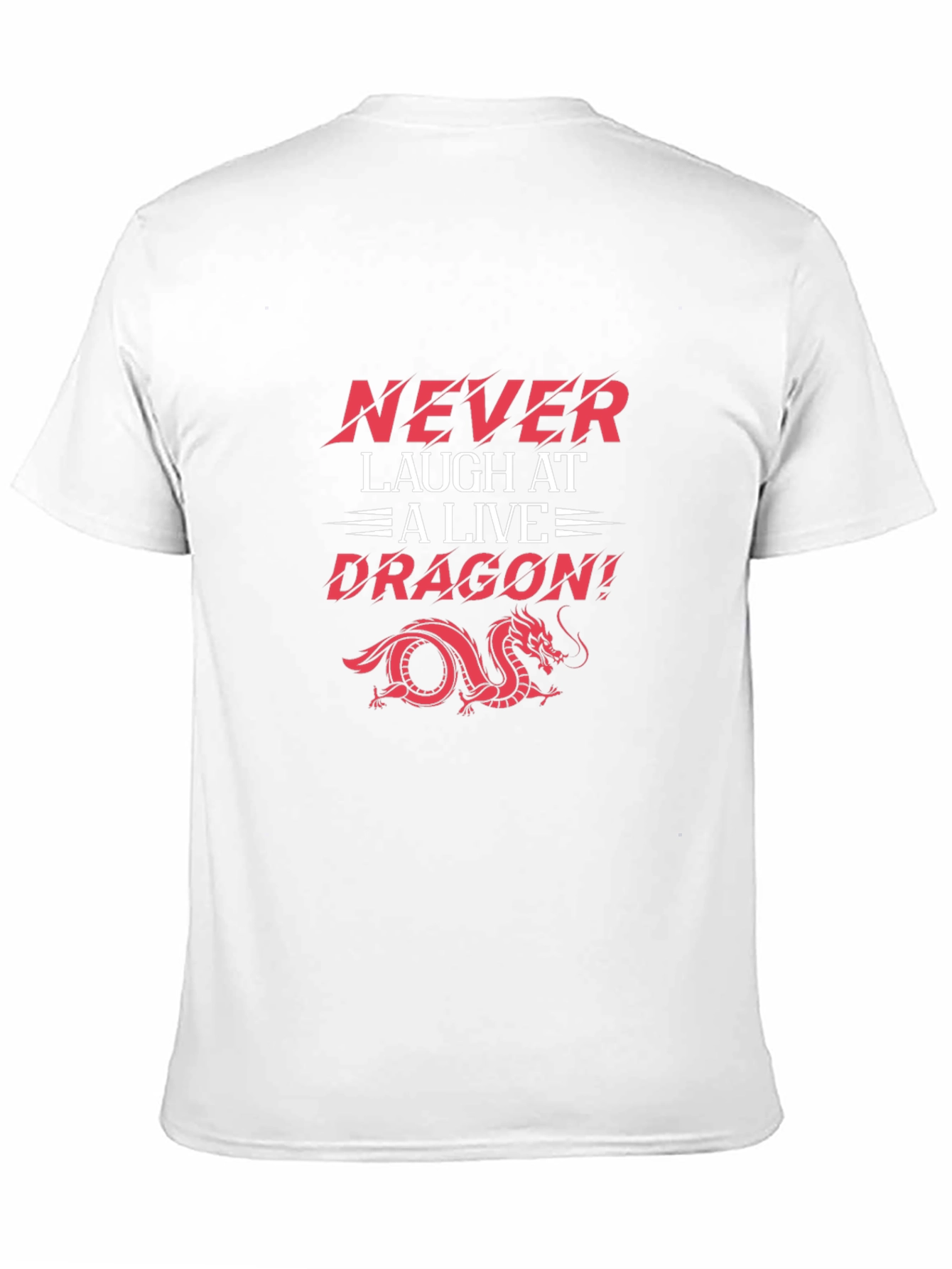 Never Laugh Dragon Graphic Tee