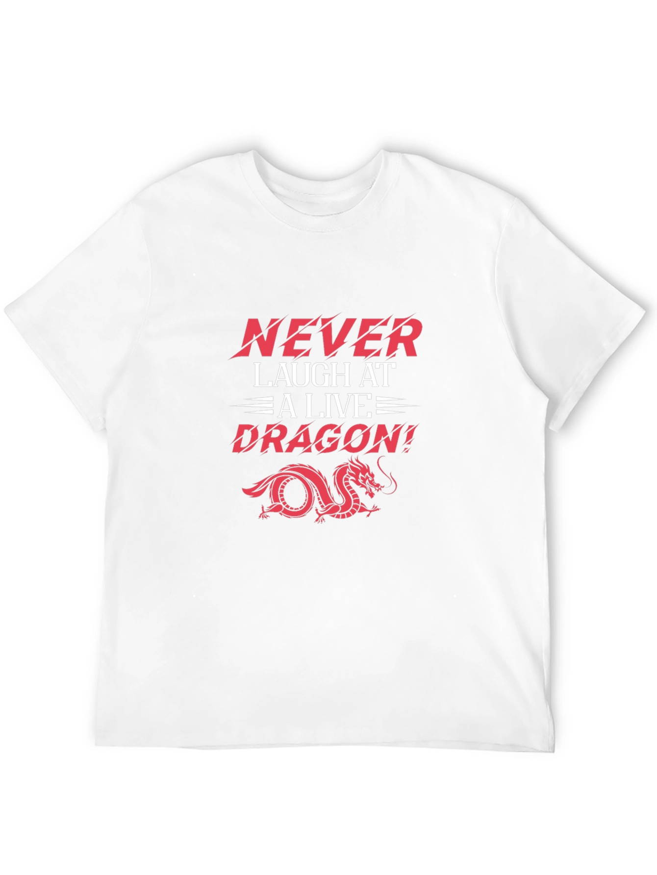 Never Laugh Dragon Graphic Tee
