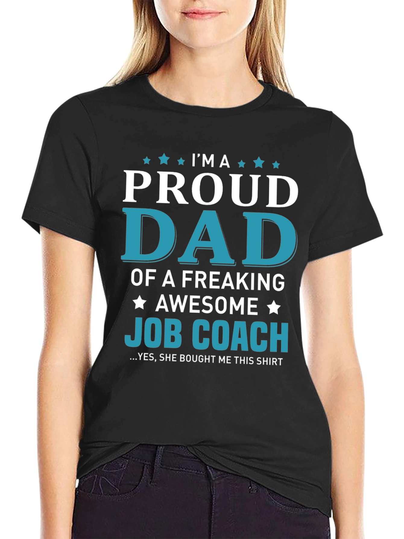 Proud Dad of a Job Coach T-Shirt