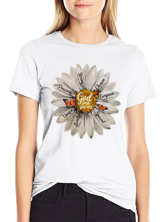 God Says You Are T-Shirt Daisy Flower Christian Tee