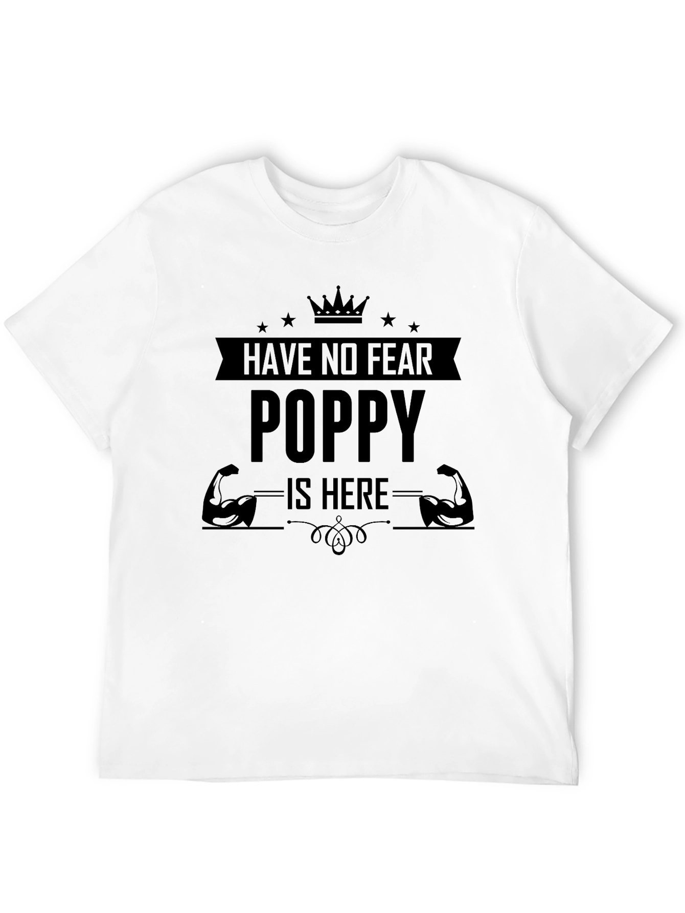 Have No Fear Poppy Is Here Black T-Shirt