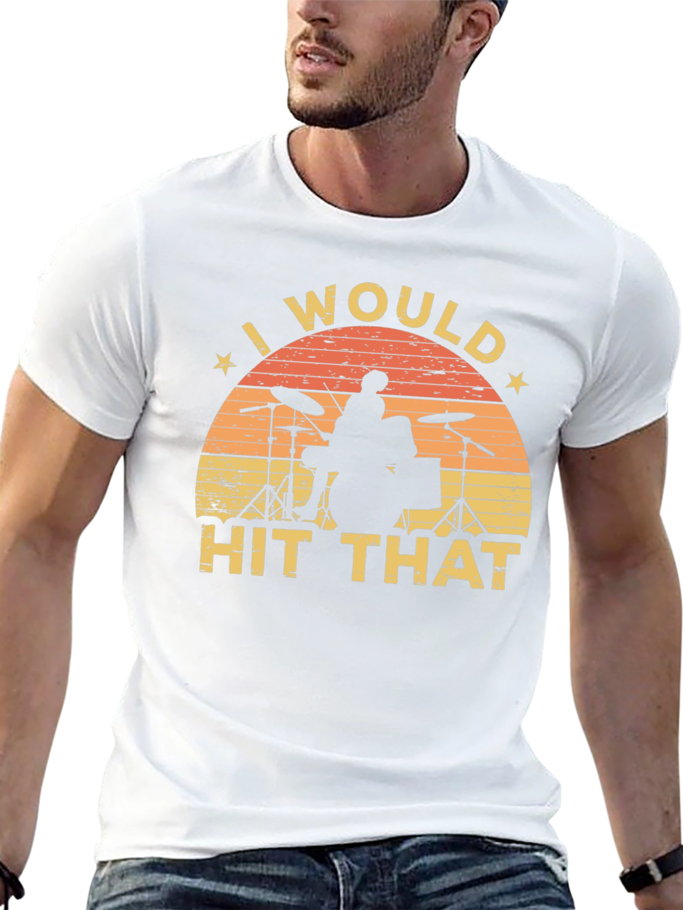 I Would Hit That Drummer T-Shirt