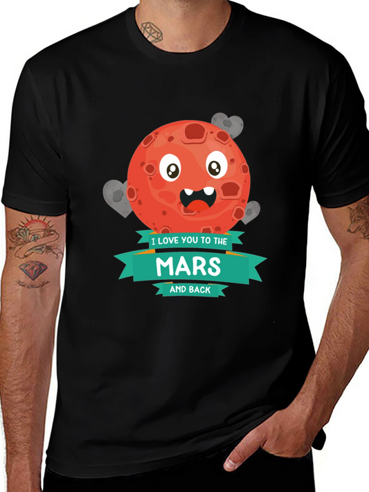 I Love You to Mars and Back Graphic T-Shirt