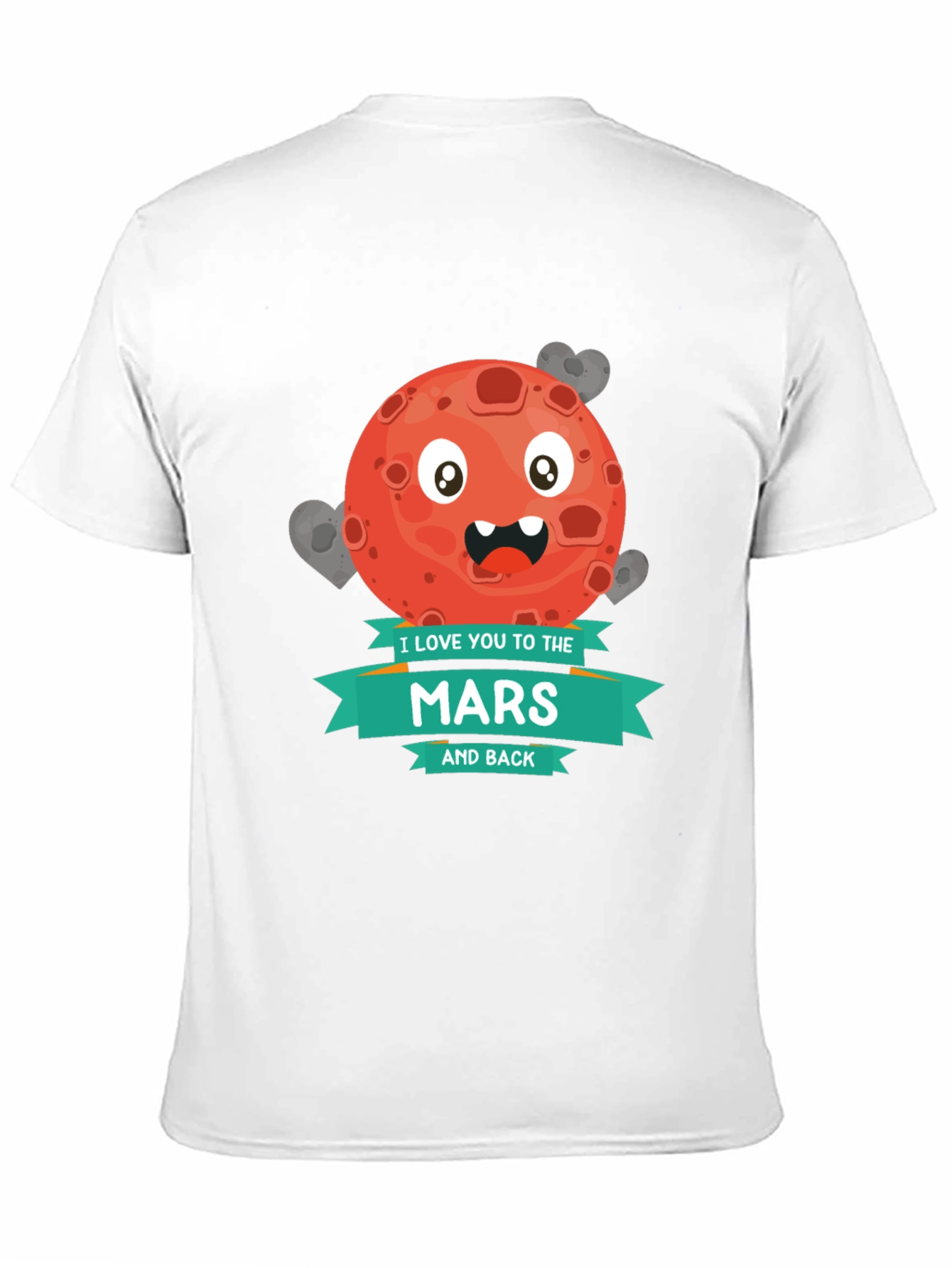 I Love You to Mars and Back Graphic T-Shirt