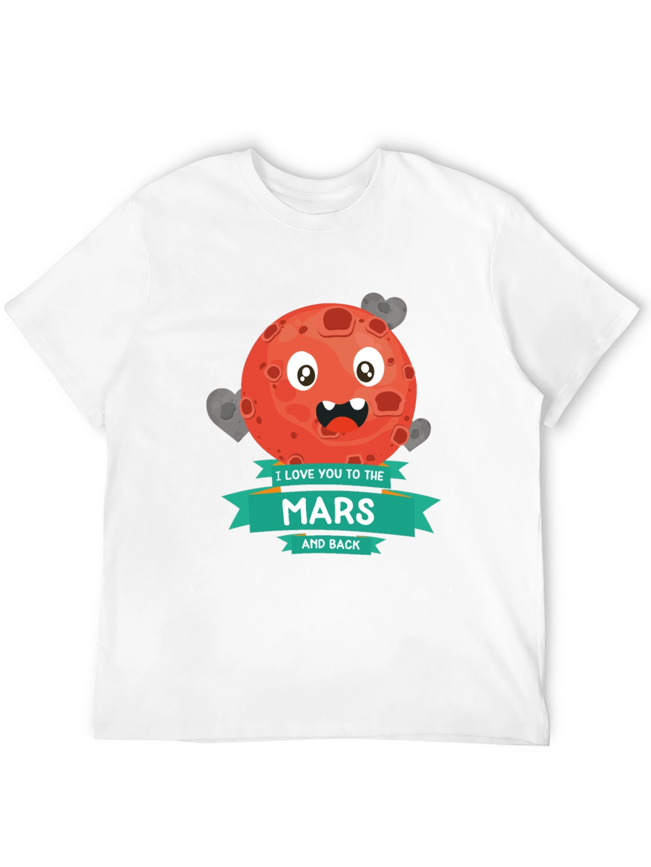 I Love You to Mars and Back Graphic T-Shirt
