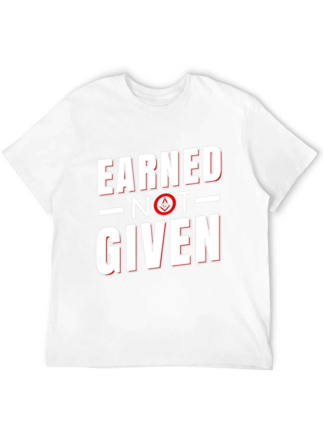 Earned Not Given Masonic Graphic Tee