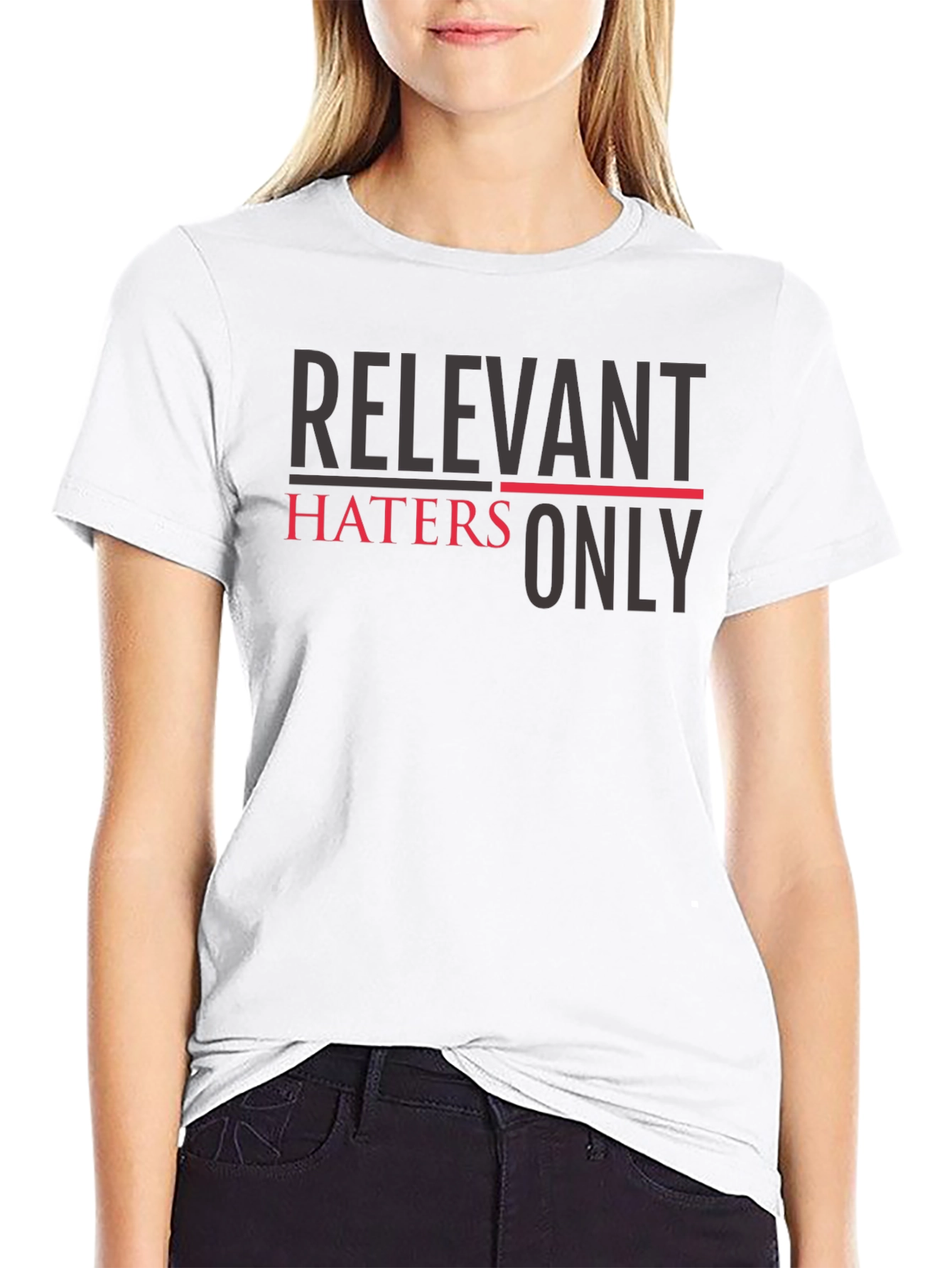 Relevant Haters Only Graphic Tee - Trendy Slogan T-Shirt