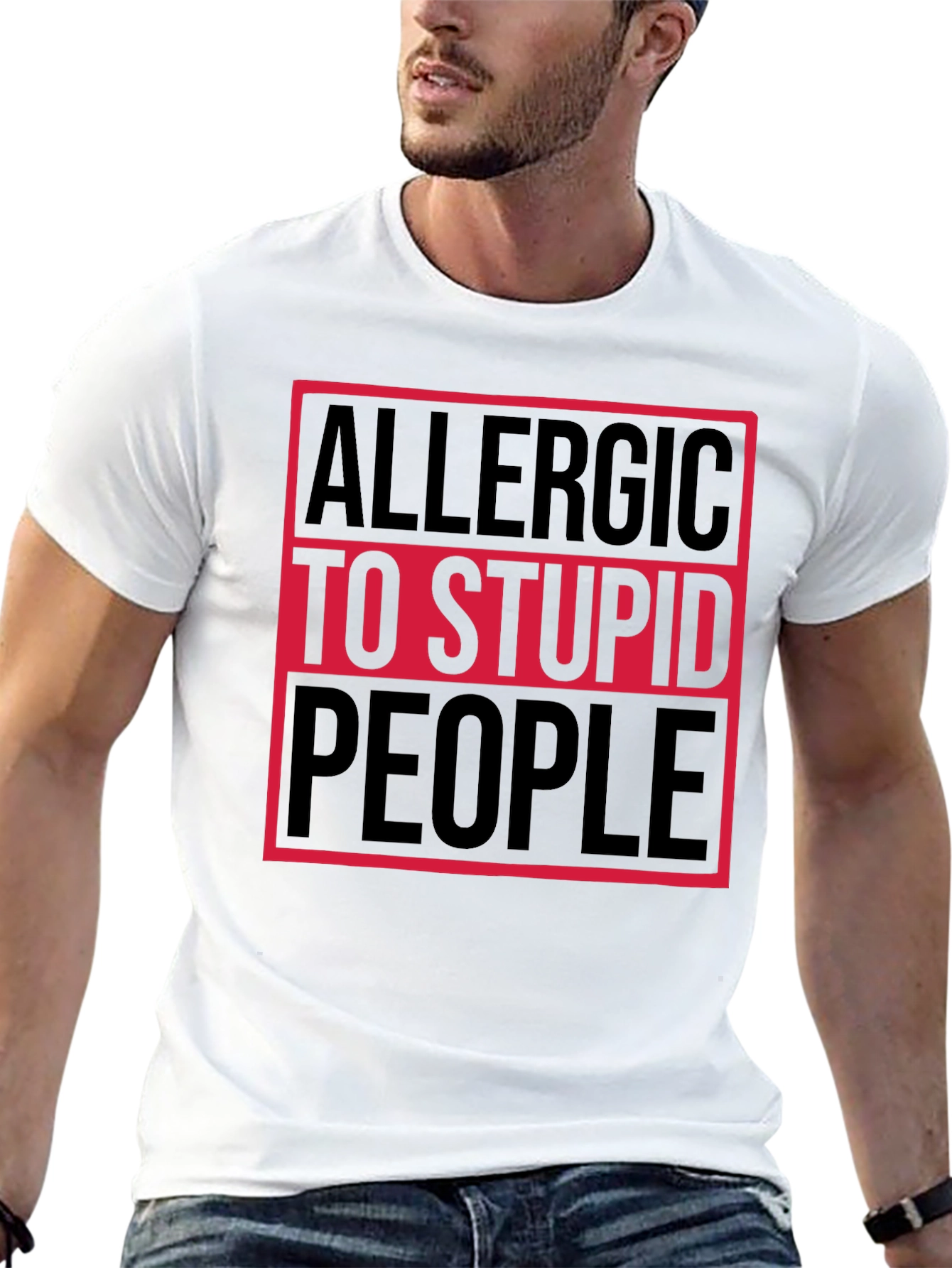 Allergic to Stupid People T-Shirt