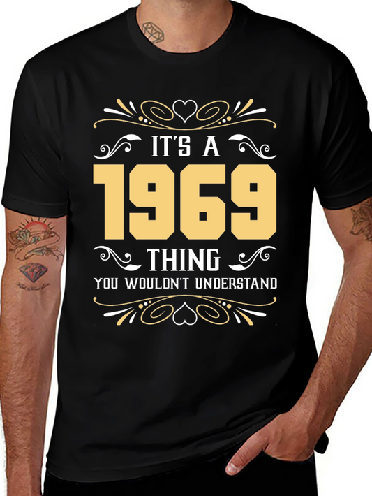 Its A 1969 Thing - Graphic Tee