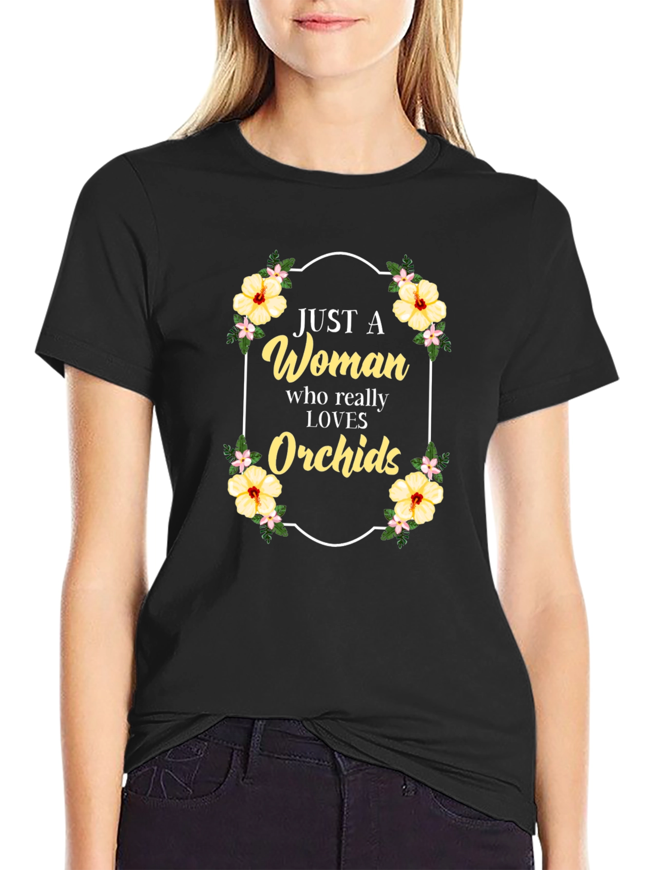 Just a Woman Who Loves Orchids T-Shirt
