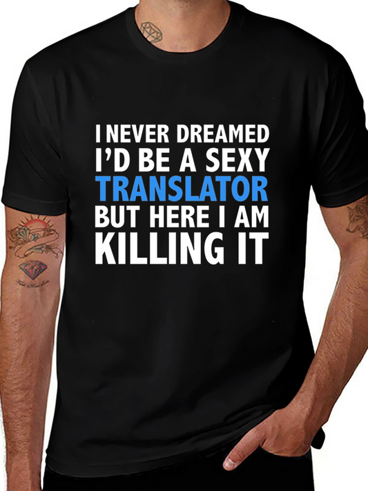 Sexy Translator T-Shirt - Funny Novelty Tee