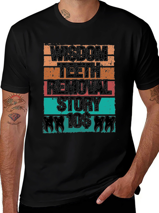 Wisdom Teeth Removal T-Shirt - Dental Humor