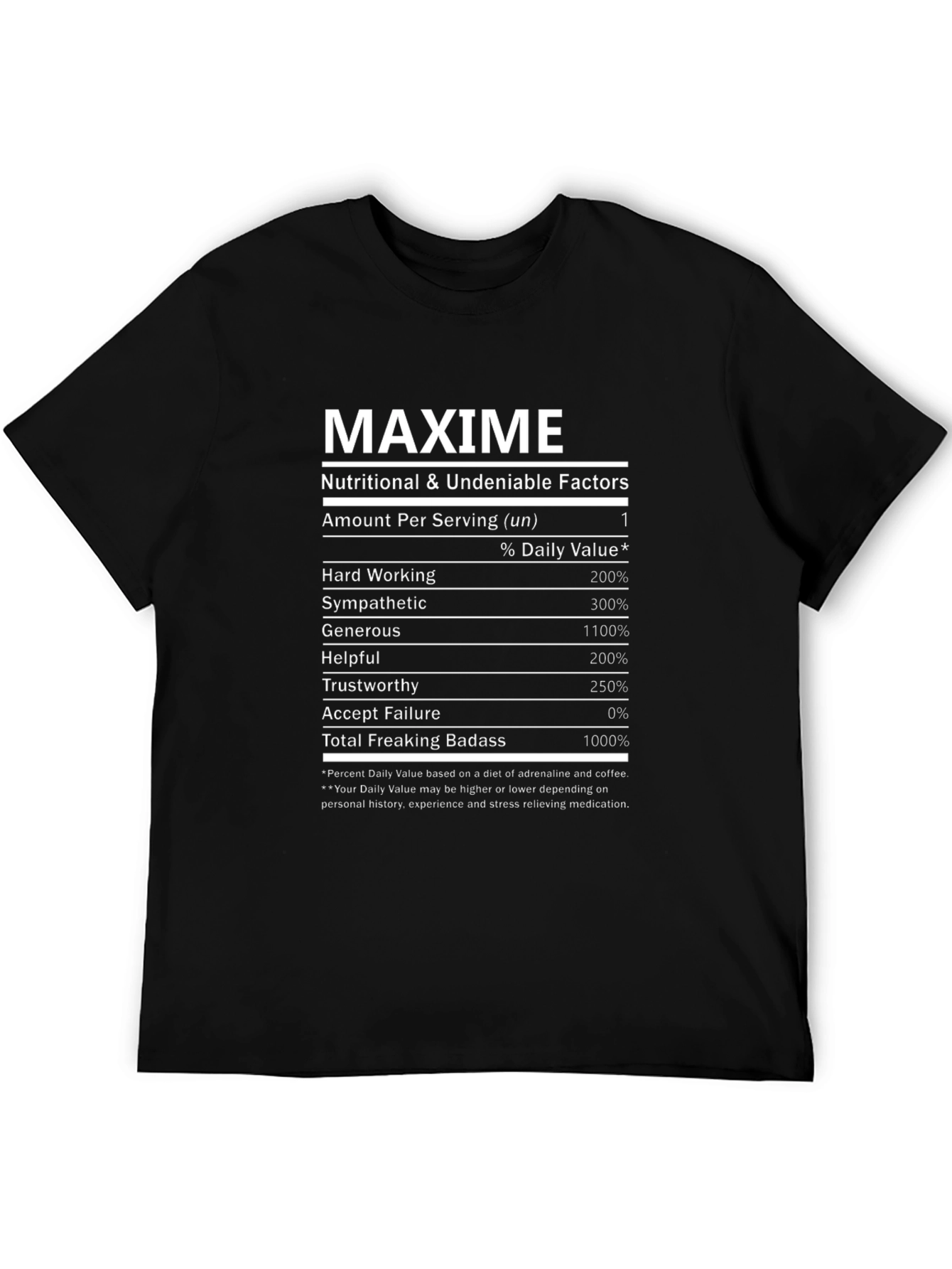 MAXIME Nutritional Facts T-Shirt - Badass Edition