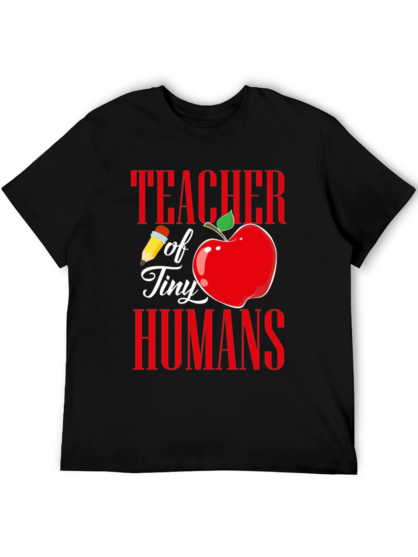 Teacher of Tiny Humans Graphic T-Shirt