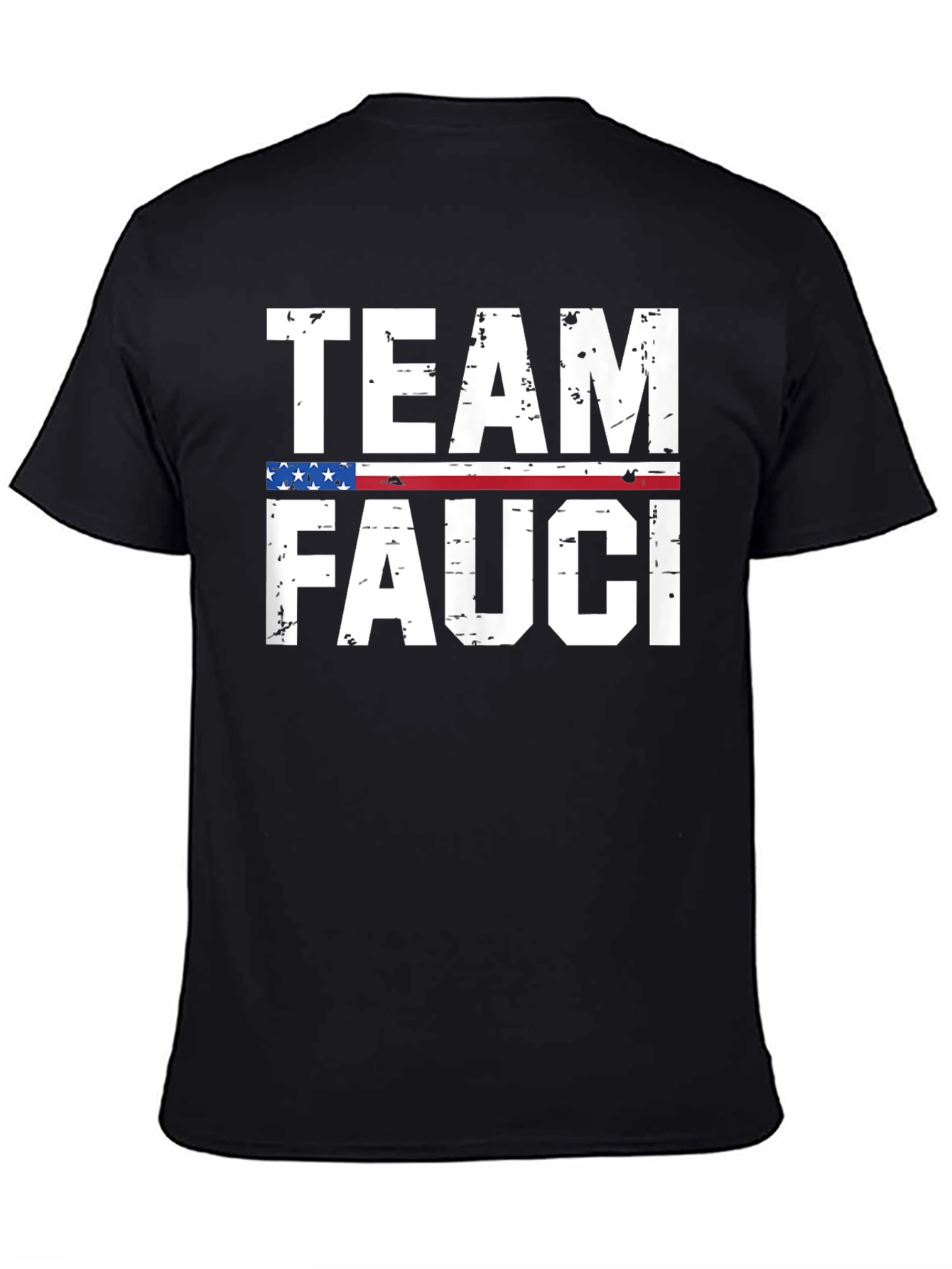 Team Fauci T-Shirt - Patriotic Support