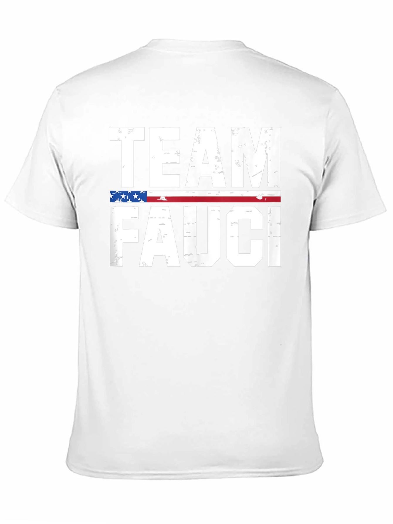 Team Fauci T-Shirt - Patriotic Support