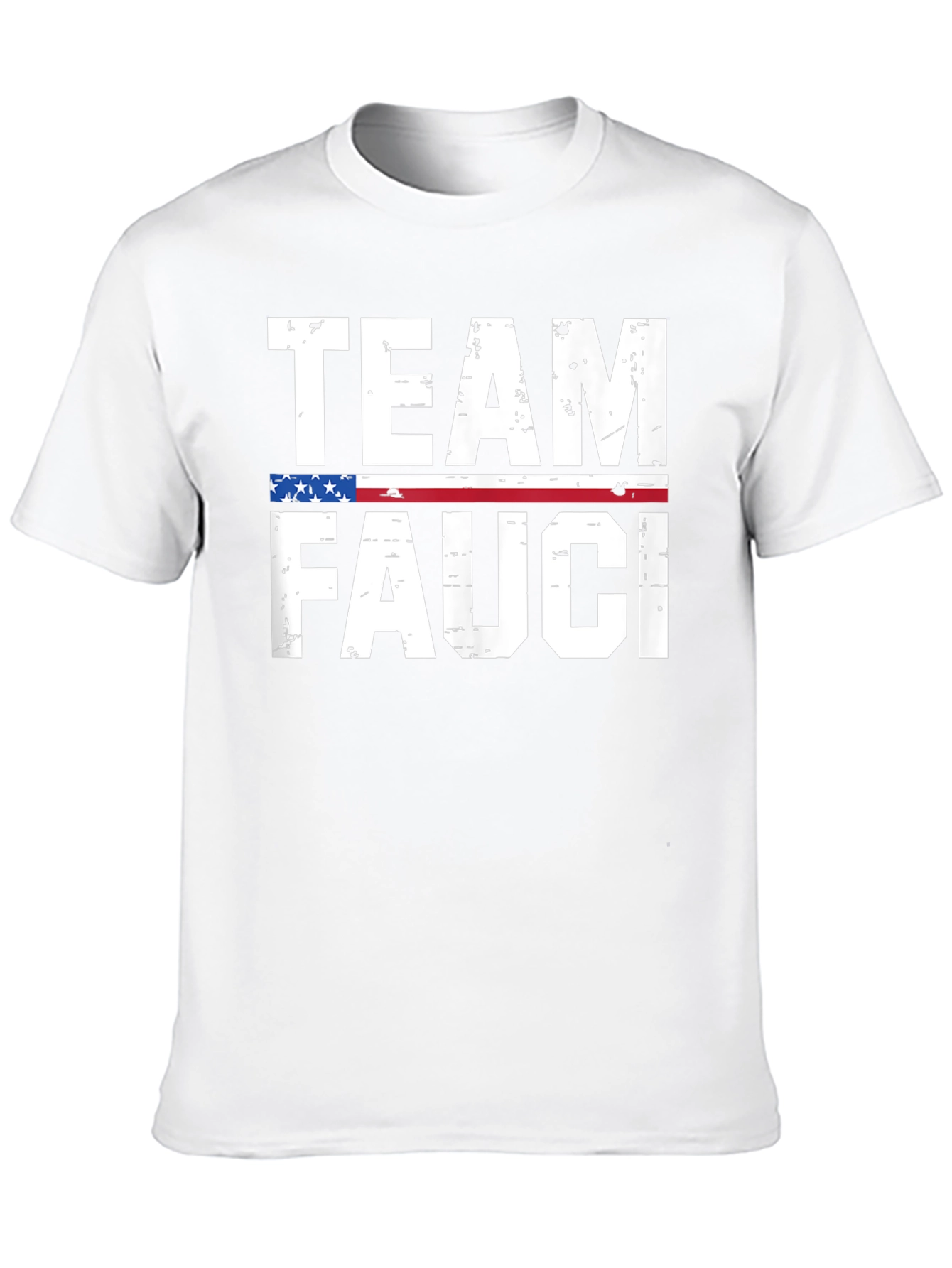 Team Fauci T-Shirt - Patriotic Support