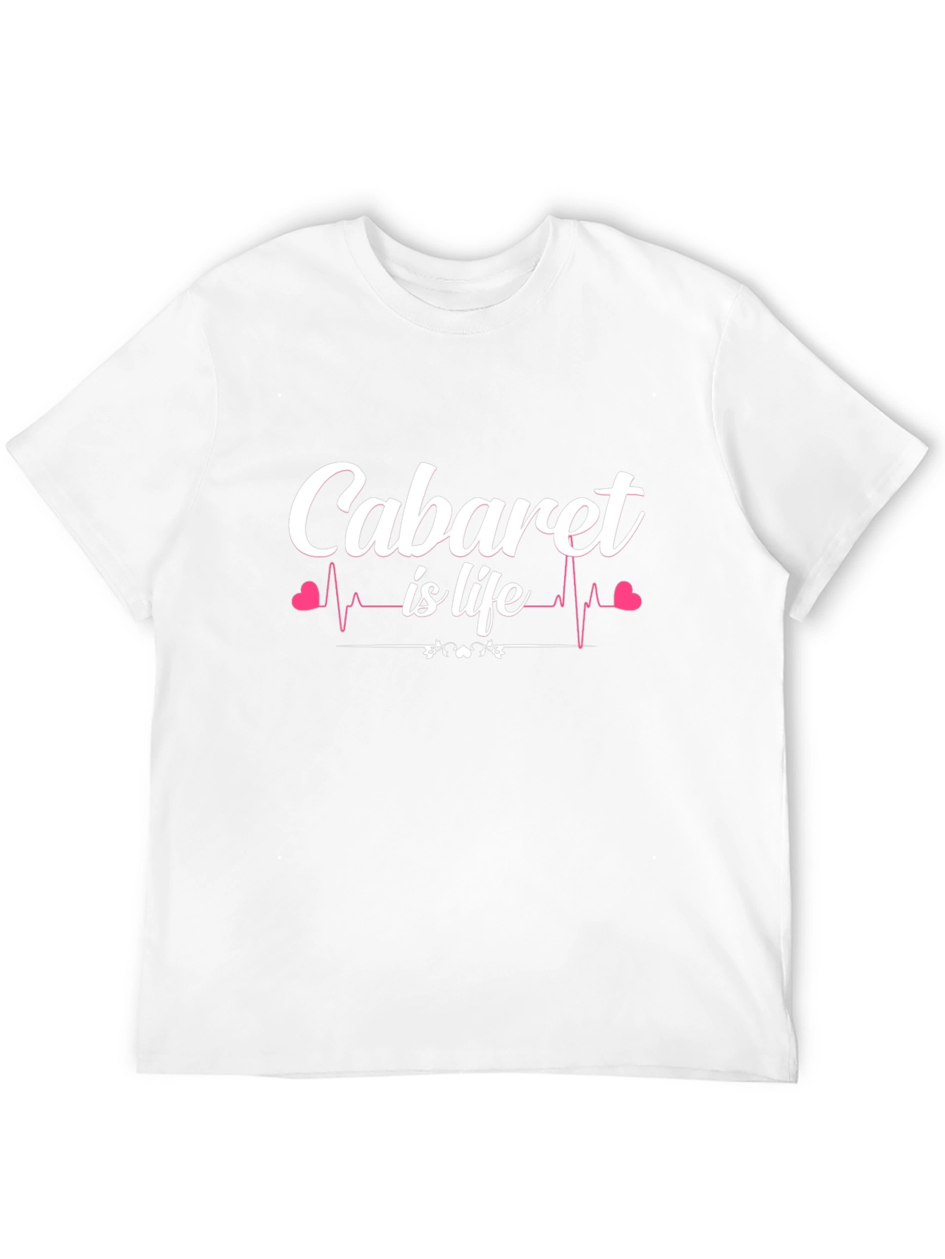 Cabaret is Life Graphic T-Shirt