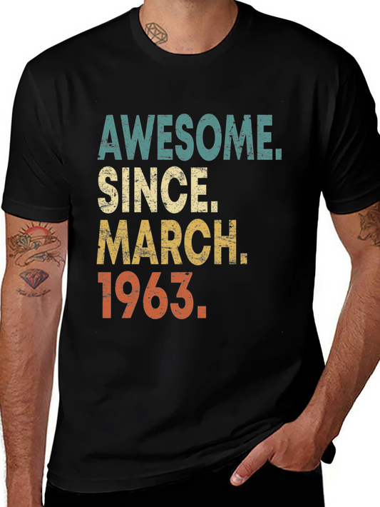 Awesome Since March 1963 T-Shirt