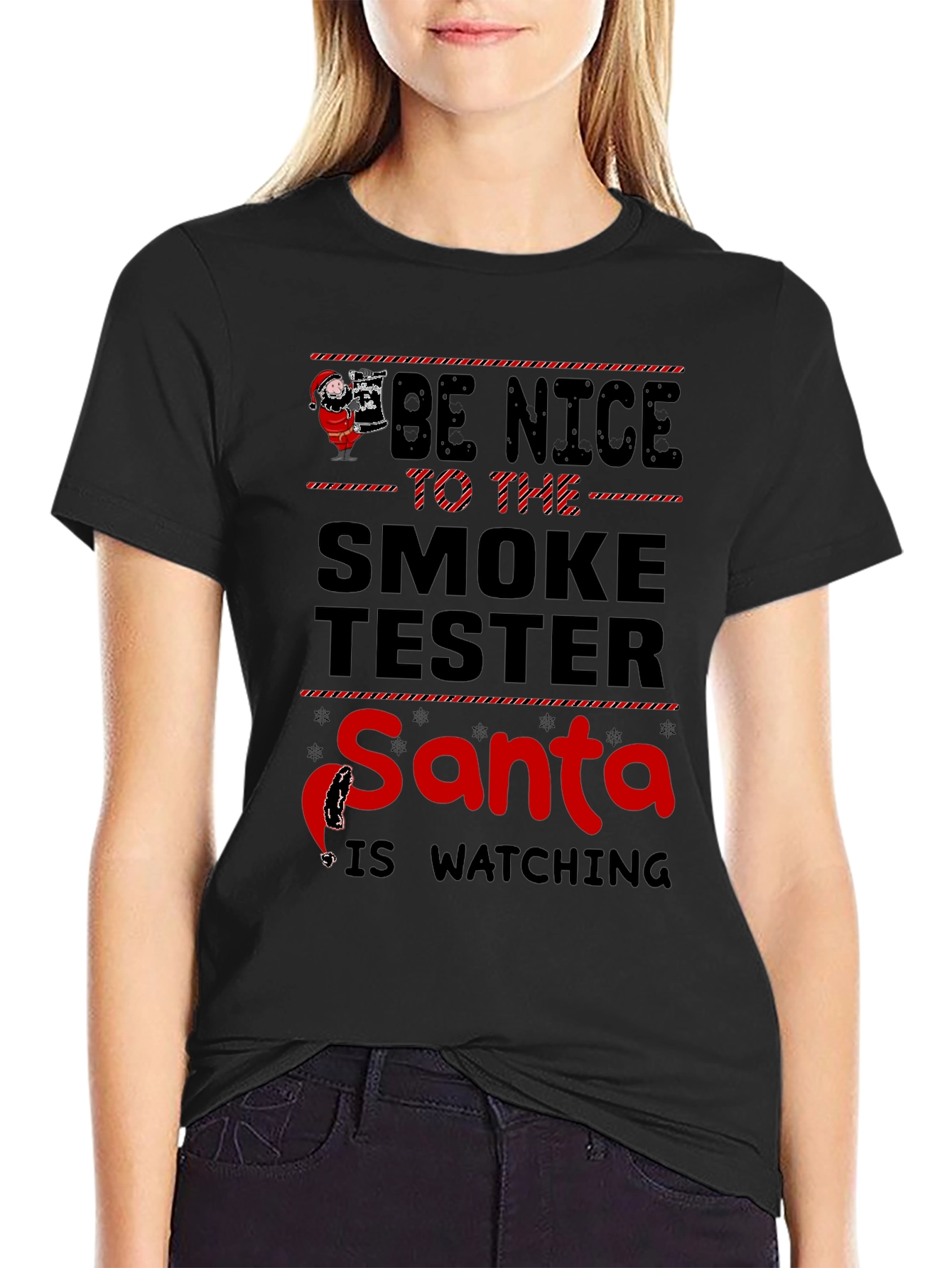 Be Nice to the Smoke Tester T-Shirt