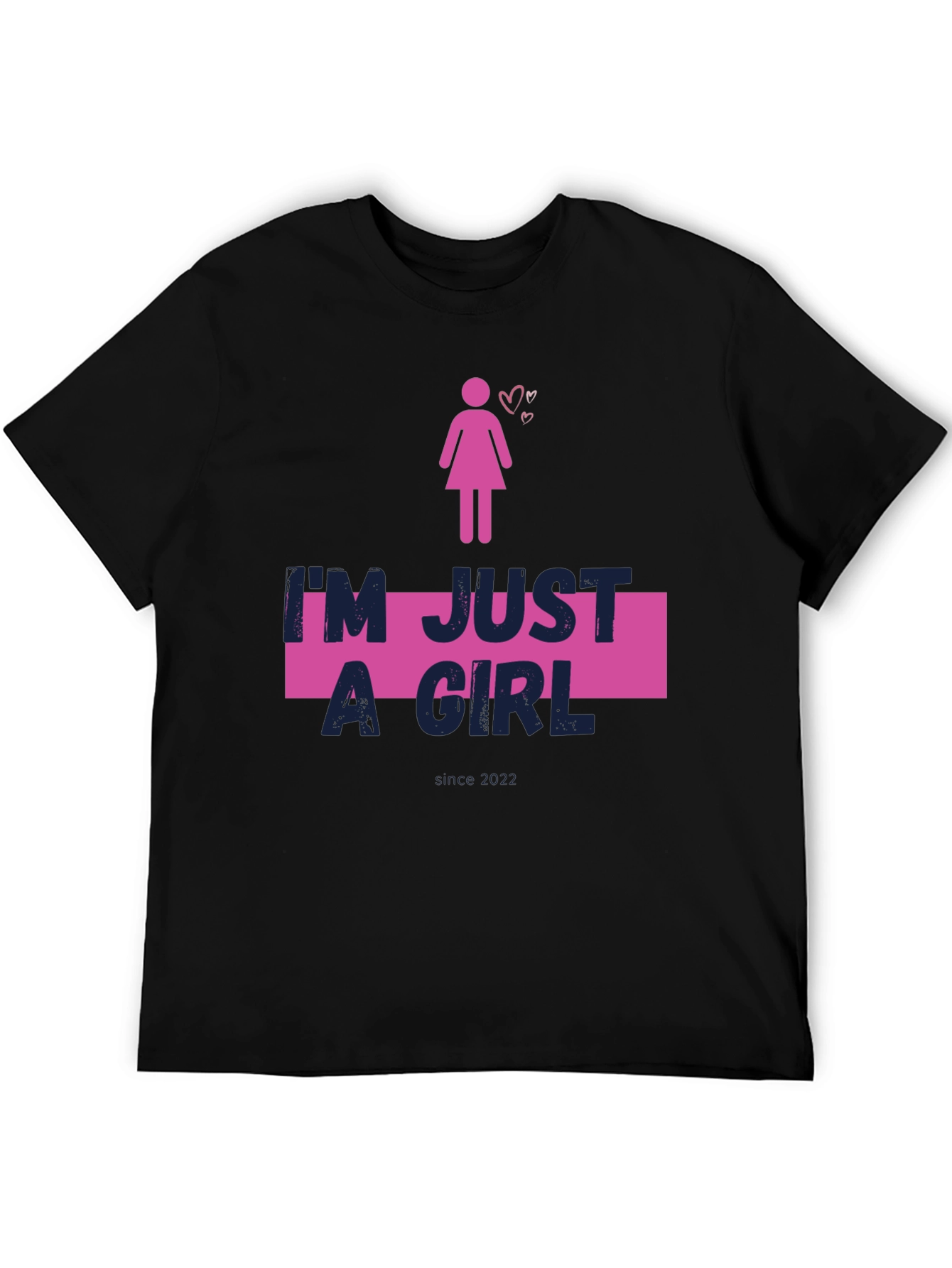 Im Just A Girl Black Tee