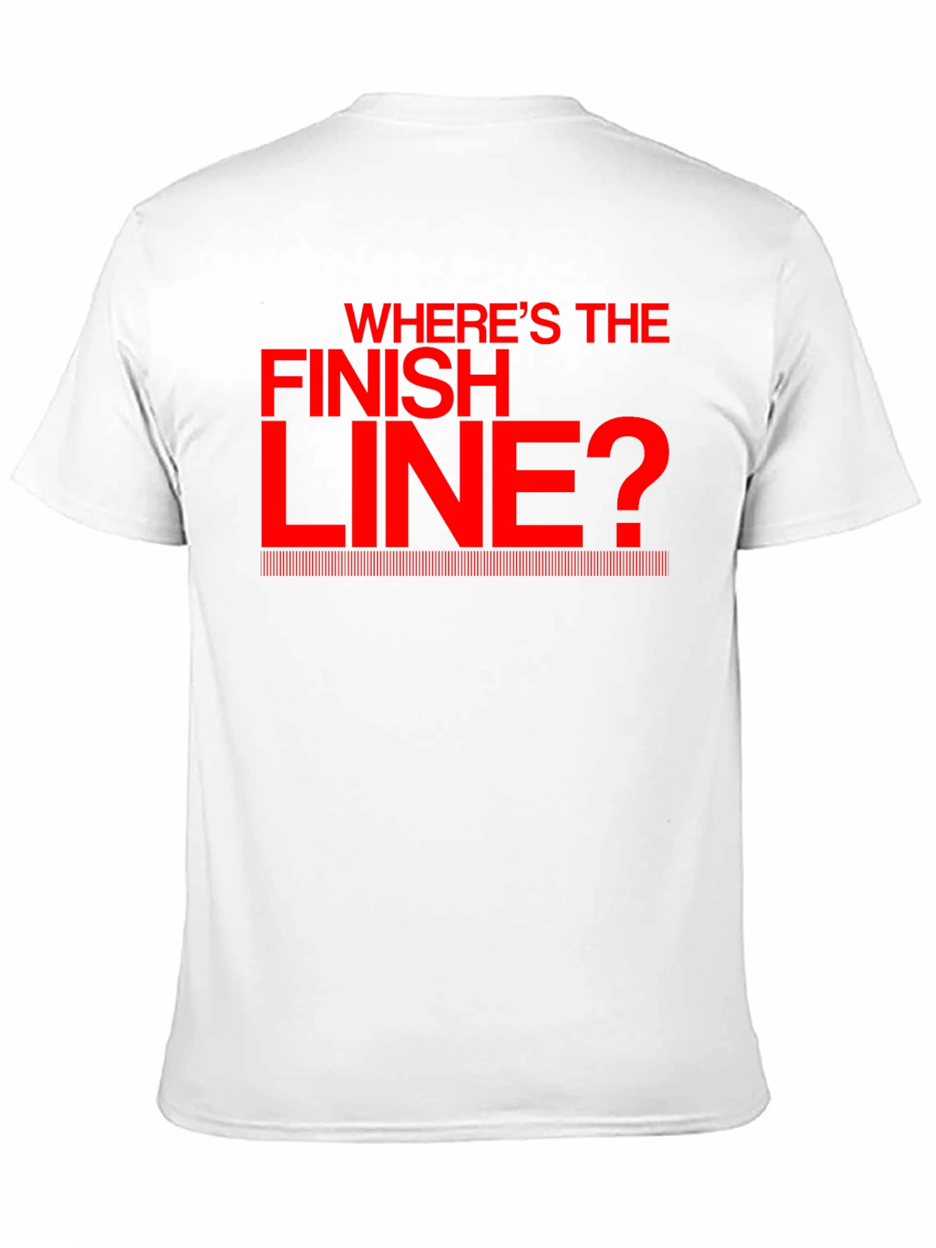 Wheres the Finish Line? Black T-Shirt