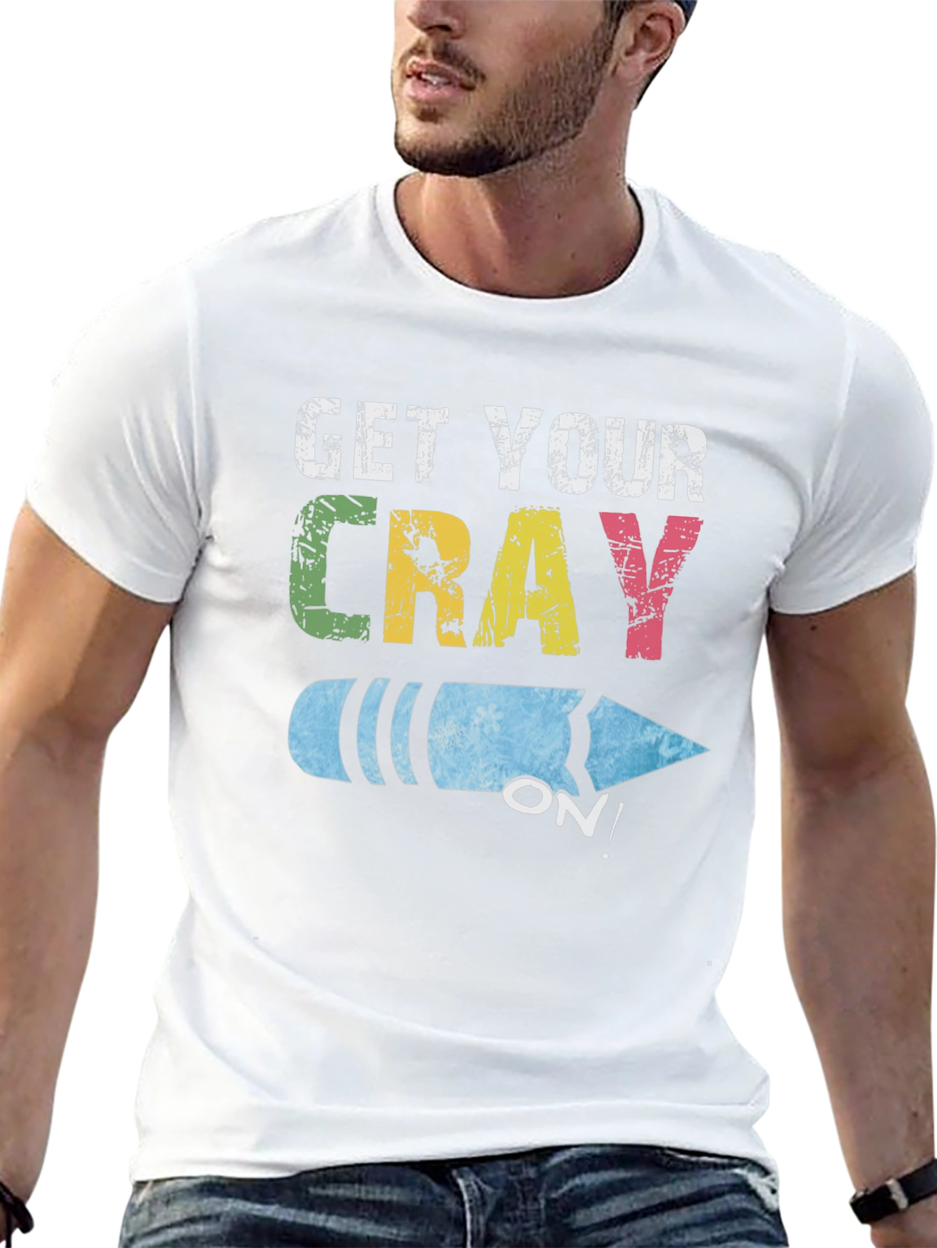 Get Your Cray On! Novelty Graphic Tee