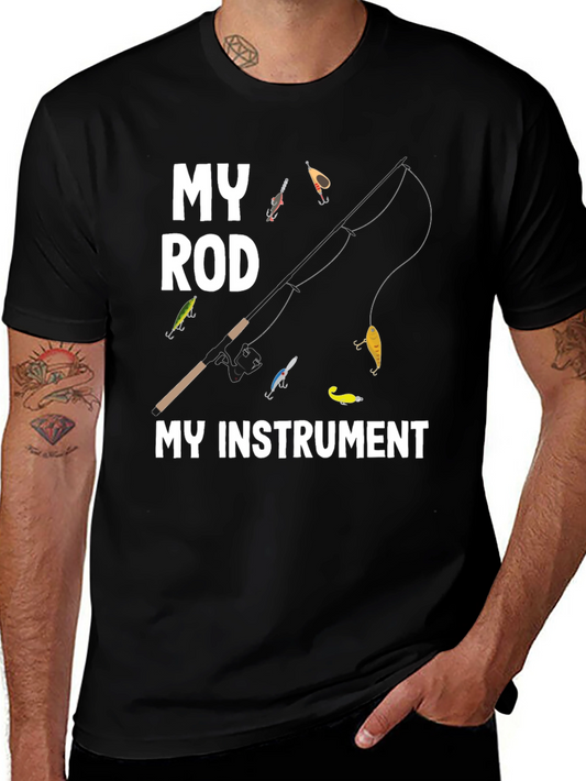 My Rod My Instrument T-Shirt Fishing Angler Tee