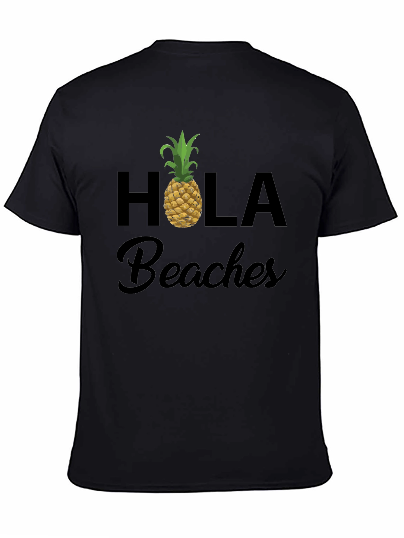 Hola Beaches Pineapple Graphic T-Shirt - Summer Vacation Ready!