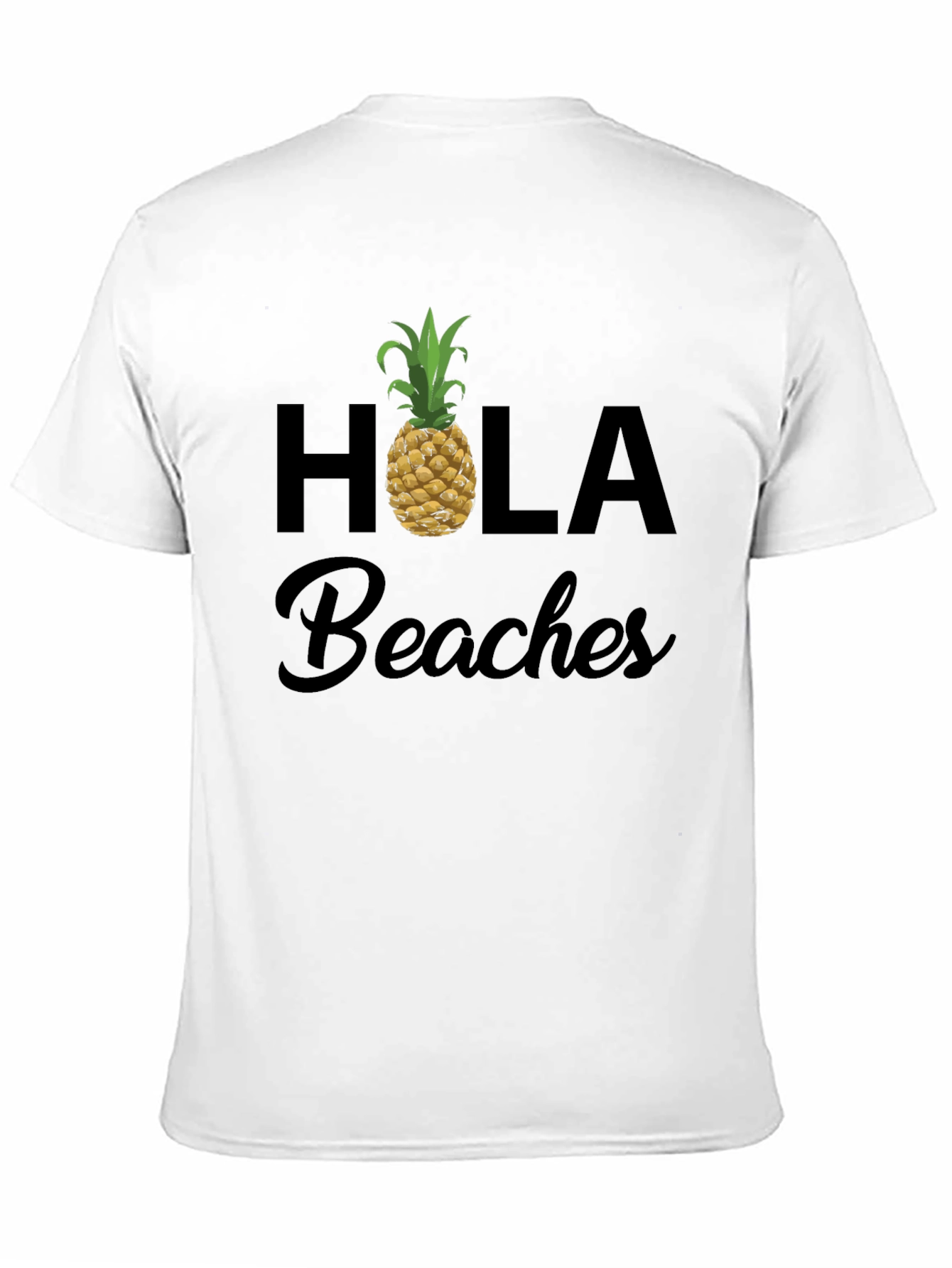 Hola Beaches Pineapple Graphic T-Shirt - Summer Vacation Ready!