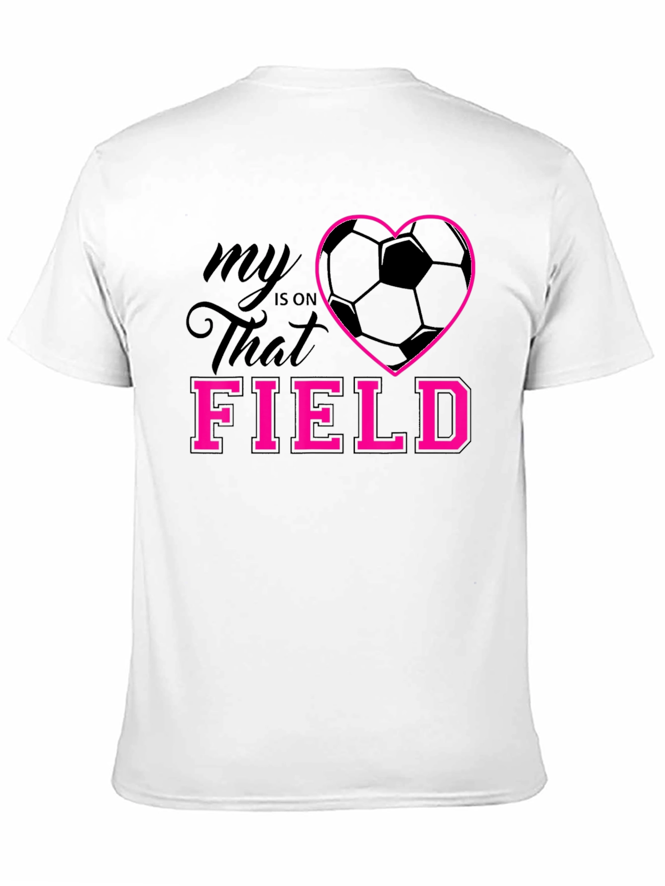 My Heart is on That Field T-Shirt